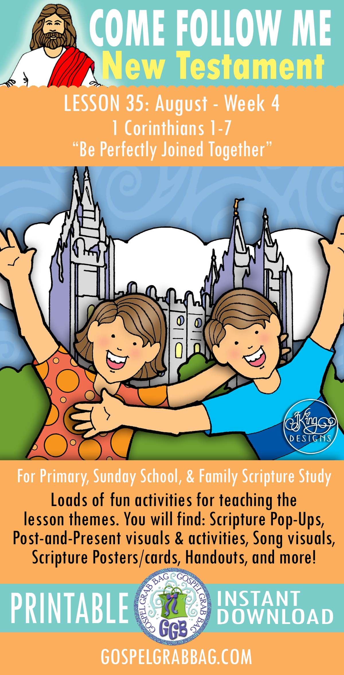COME FOLLOW ME "Be Perfectly joined Together" LESSON ACTIVITIES