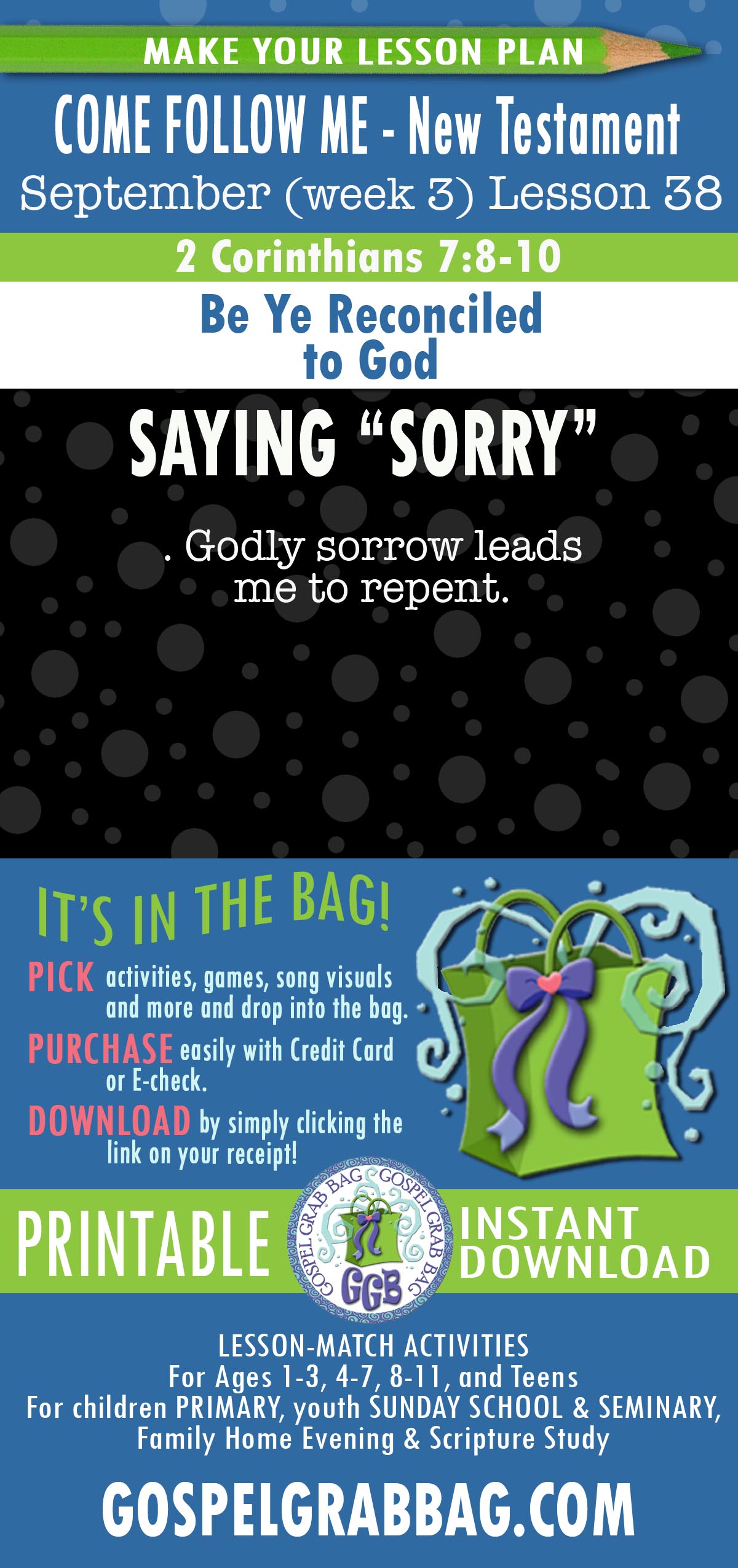 "Be Ye Reconciled to God" New Testament Lesson 38 - September week 3 ACTIVITIES