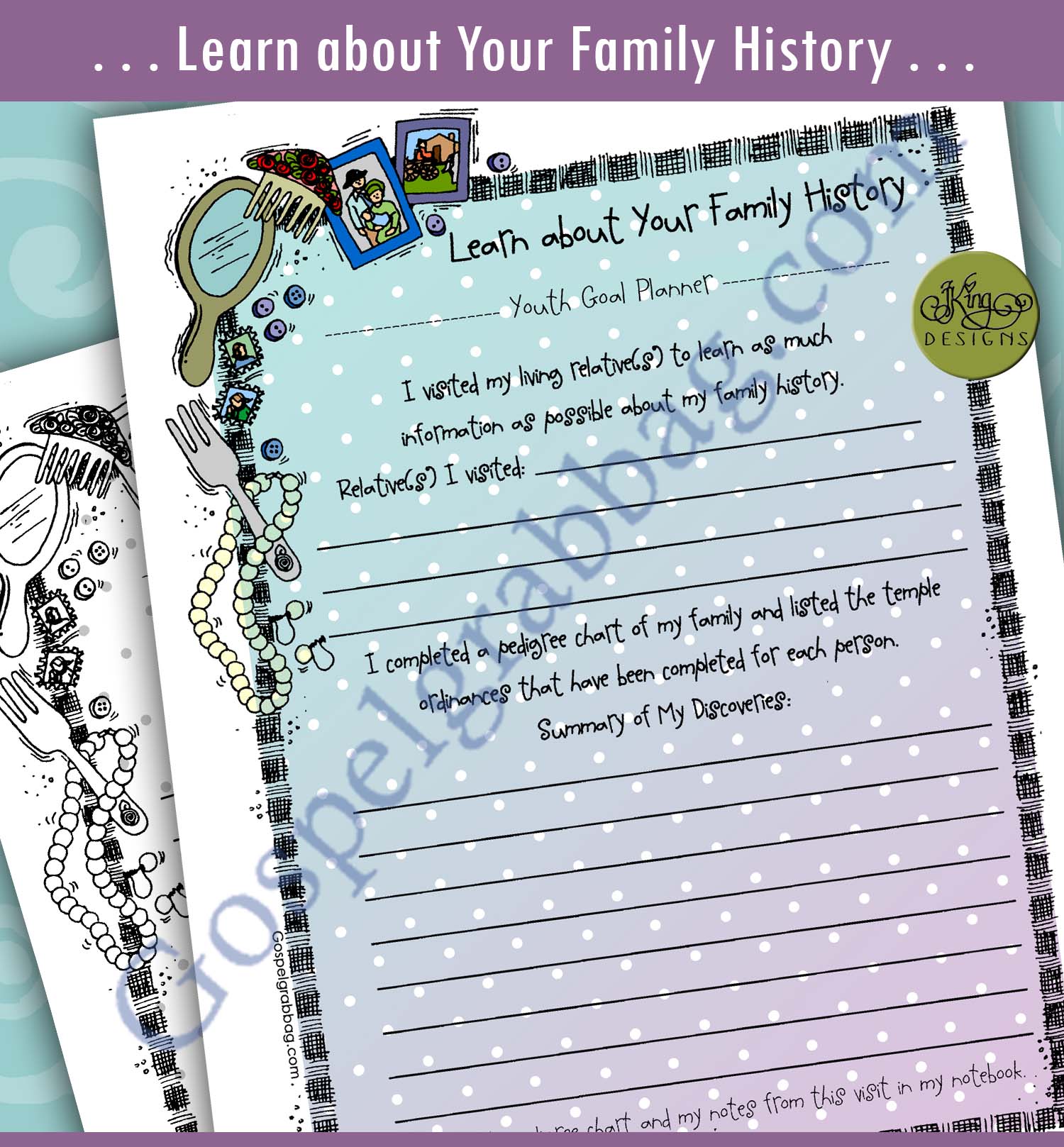 FAMILY HISTORY Youth Goal Planner "Learn about Your Family History"