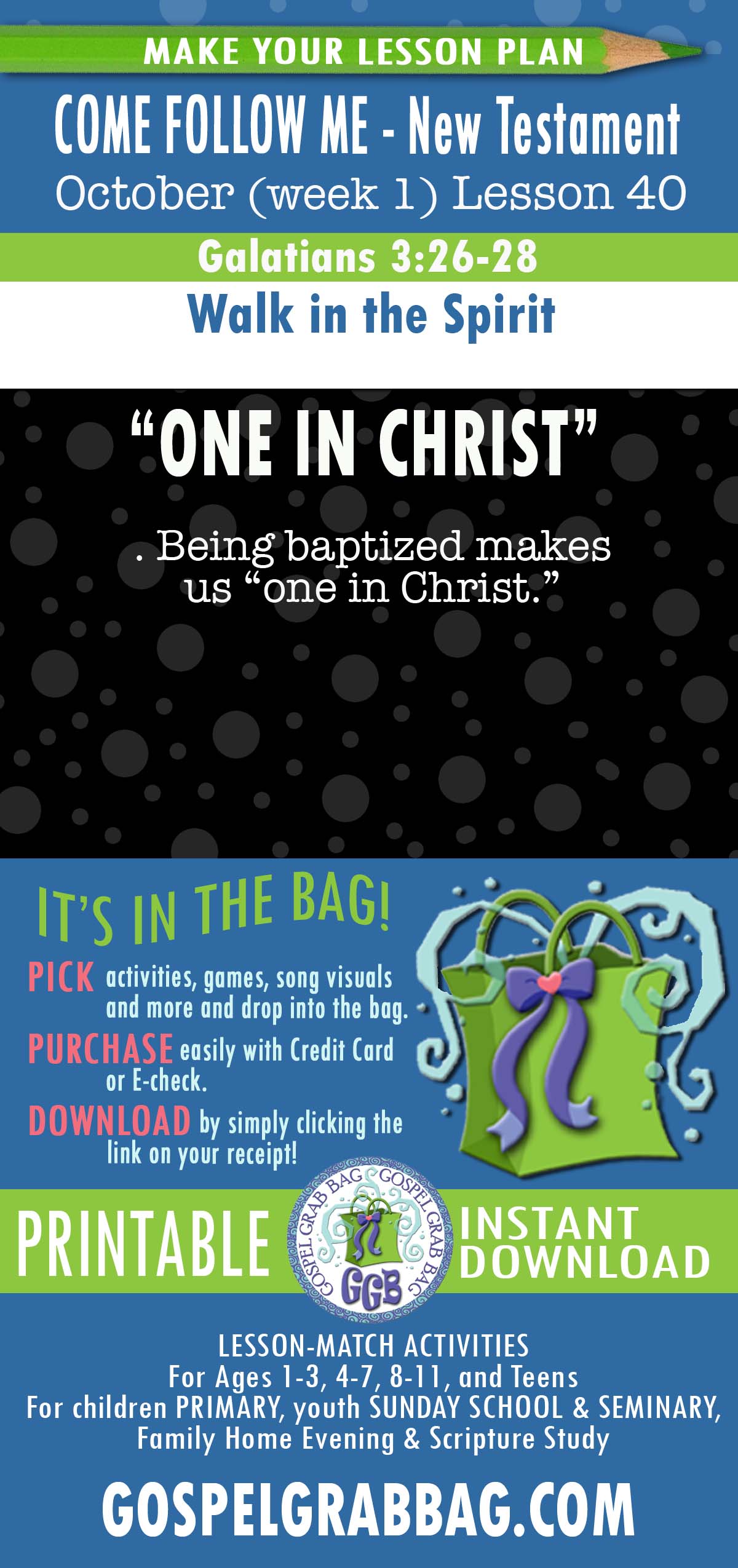 “Walk in the Spirit” LESSON ACTIVITIES for Come Follow Me