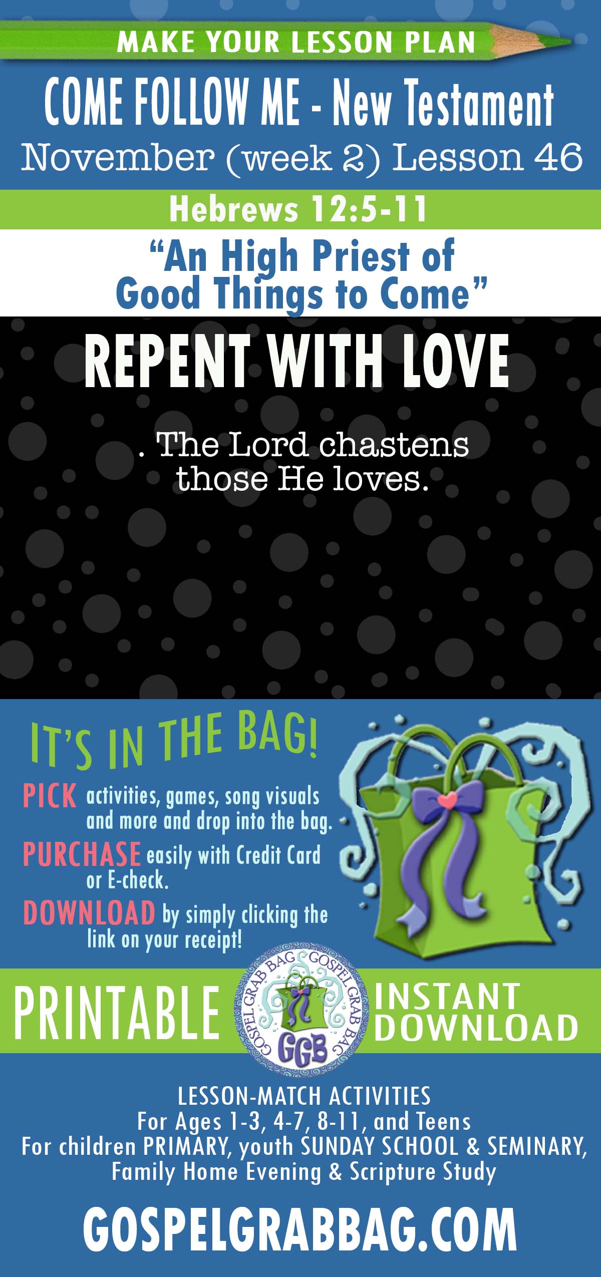 LESSON ACTIVITIES FOR “An High Priest of Good Things to Come”