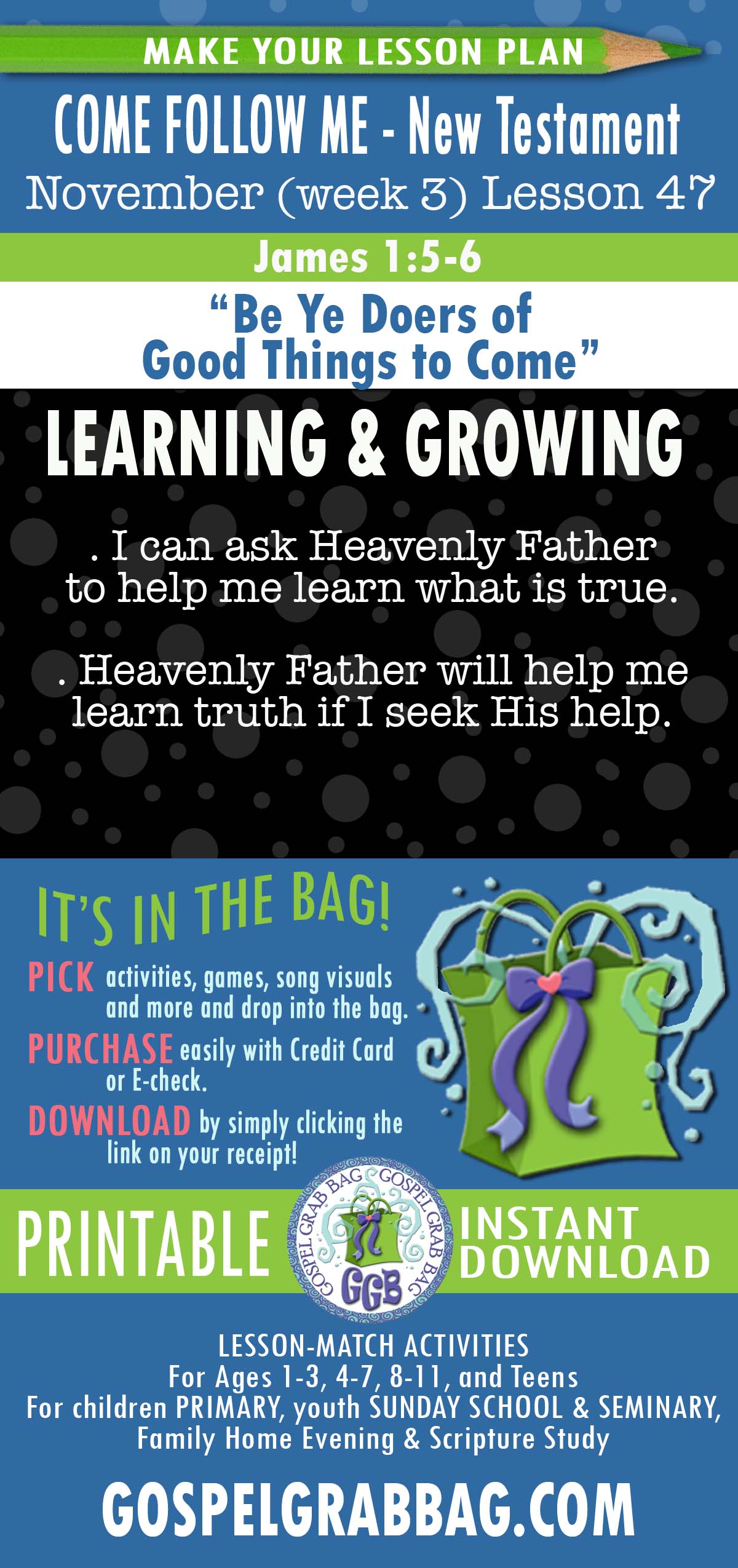 LESSON ACTIVITIES FOR “Be Ye Doers of Good Things to Come”