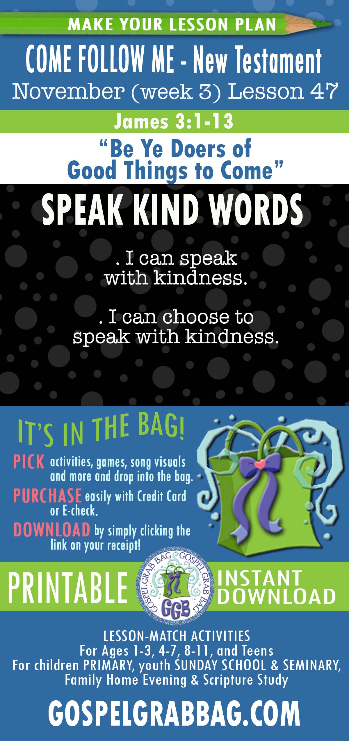LESSON ACTIVITIES FOR “Be Ye Doers of Good Things to Come”