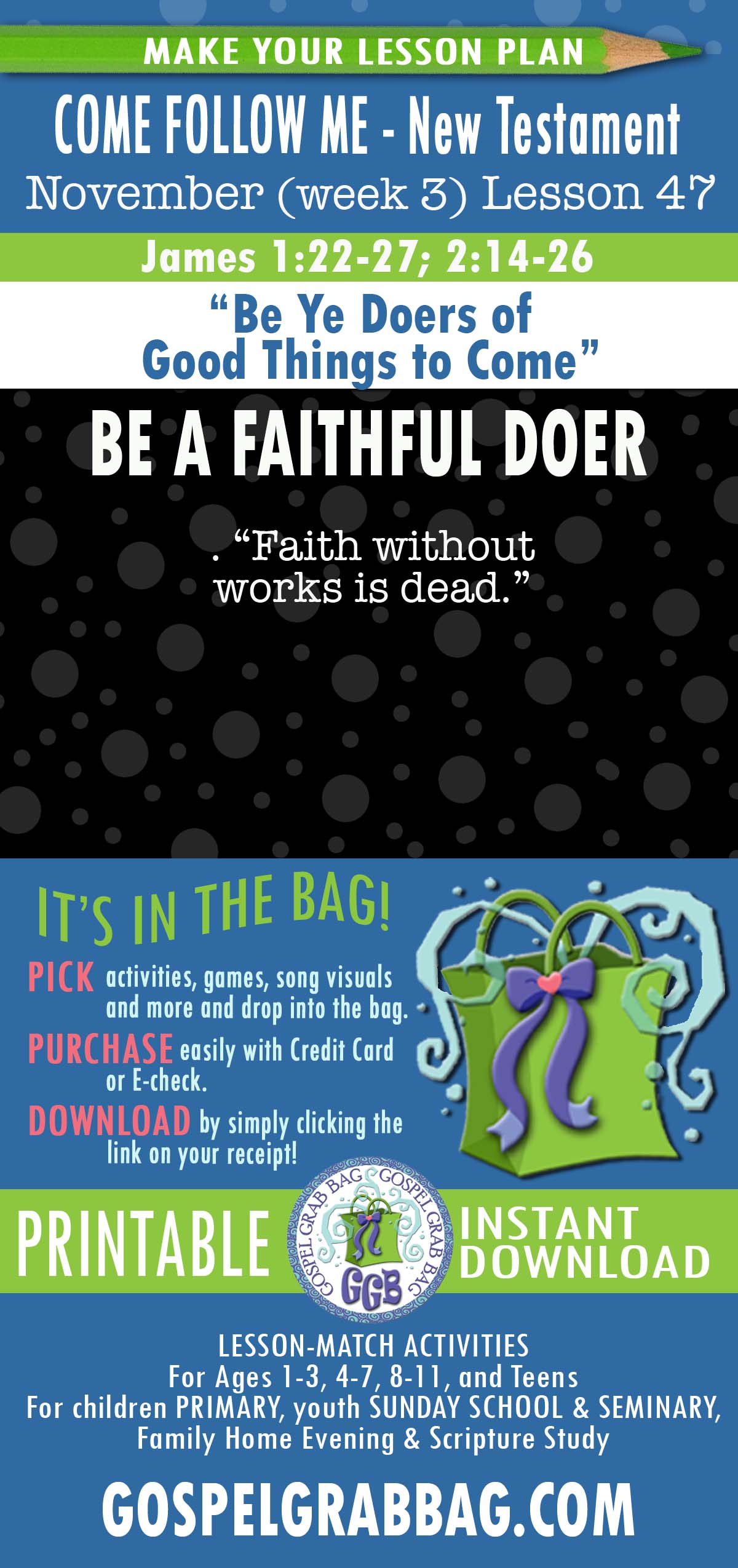 LESSON ACTIVITIES FOR “Be Ye Doers of Good Things to Come”