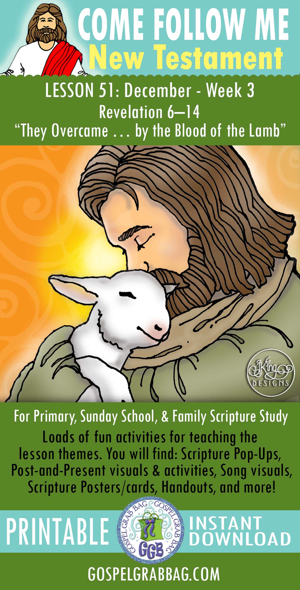 “They Overcame … by the Blood of the Lamb” Come Follow Me - December (week 3) Lesson 51