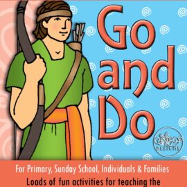 "I Can Go and Do" LESSON ACTIVITIES FOR Come Follow Me - Book of Mormon Lesson 2 - January week 2