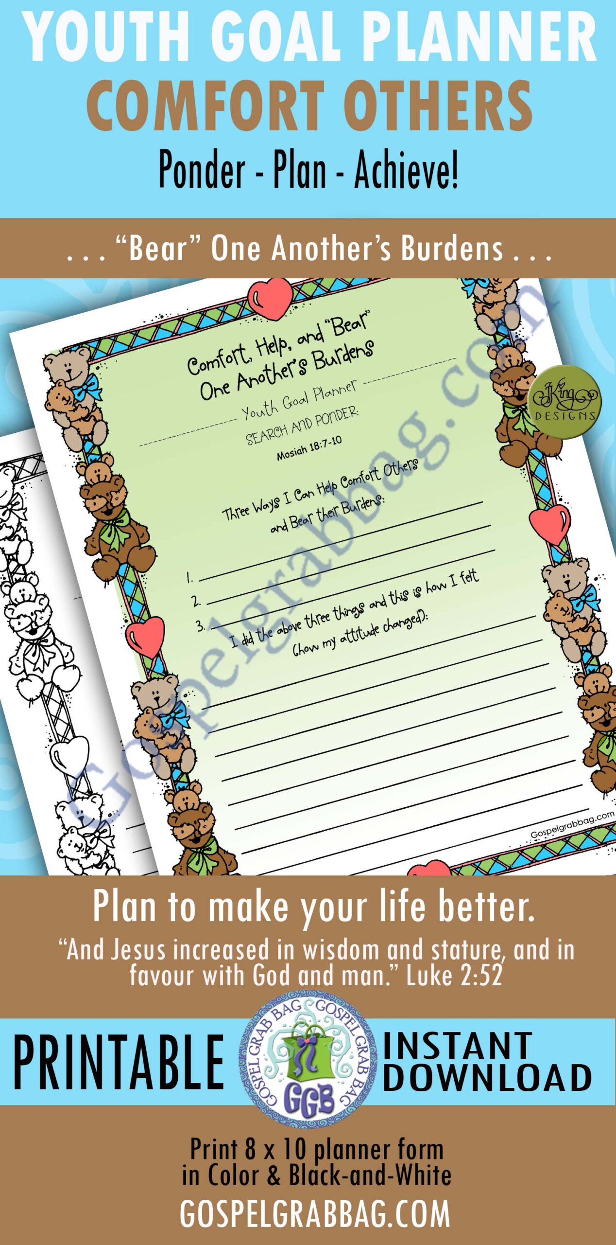 Youth Goal Planner "Comfort, Help, and 'Bear' One Another's Burdens"