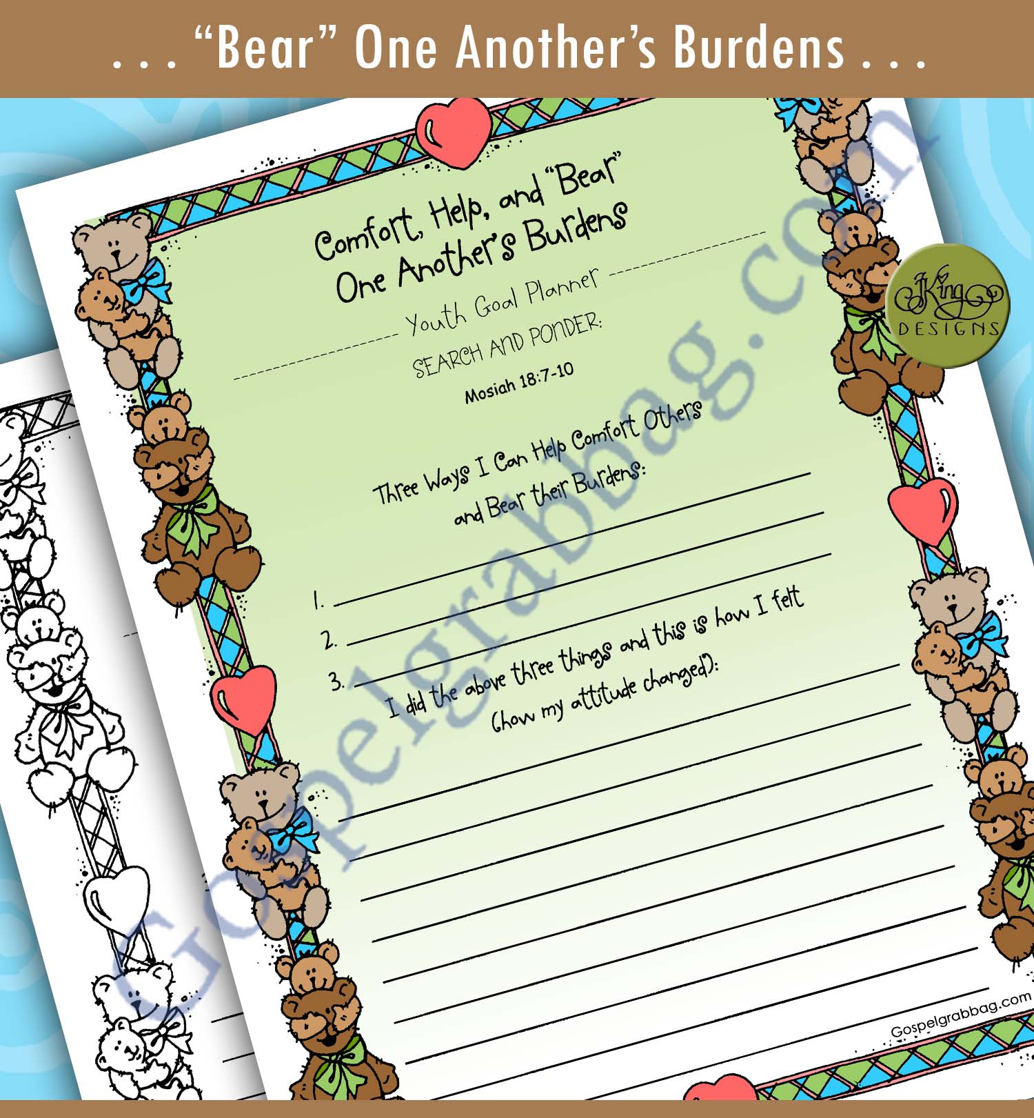 Youth Goal Planner "Comfort, Help, and 'Bear' One Another's Burdens"
