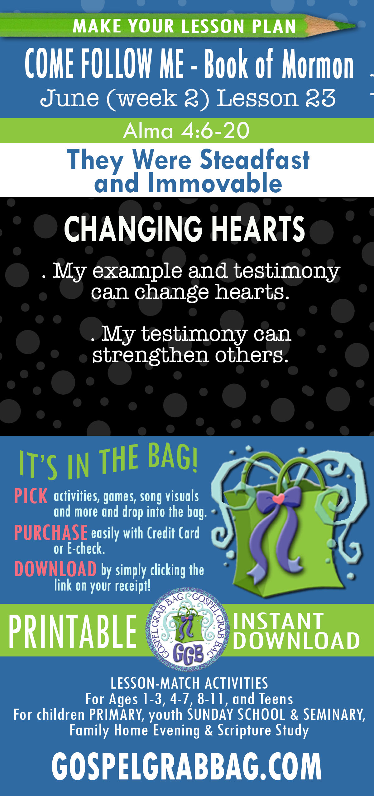 COME FOLLOW ME - Book of Mormon LESSON ACTIVITIES FOR "They Were Steadfast and Immovable" Mosiah 29 - Alma 4
