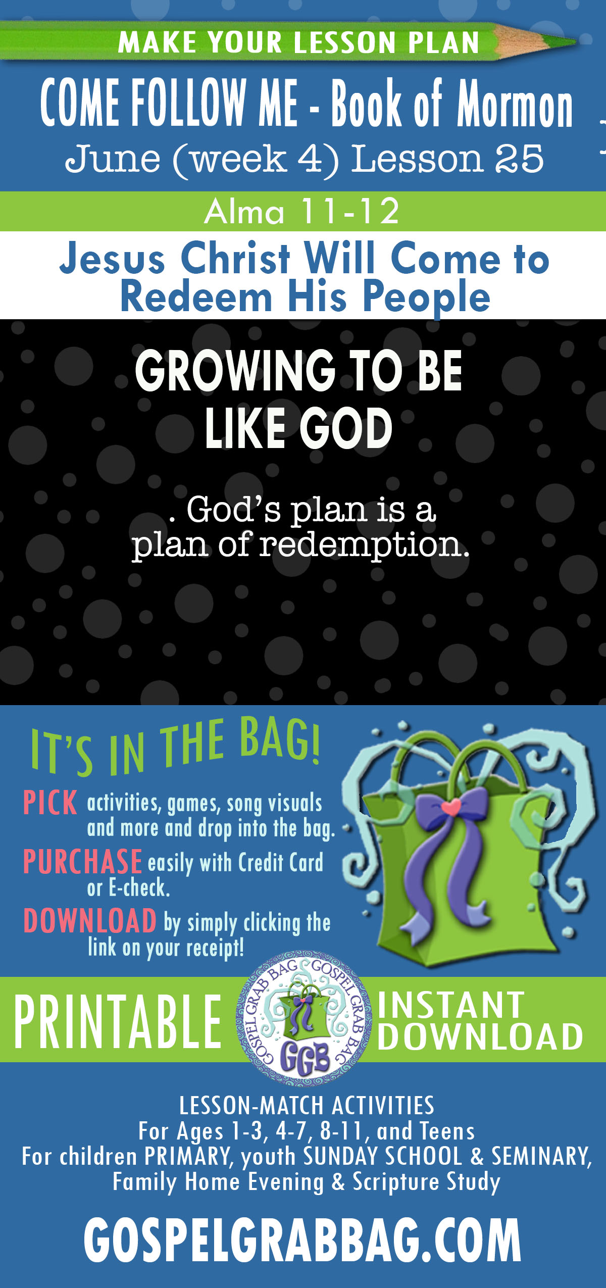 COME FOLLOW ME - Book of Mormon LESSON ACTIVITIES FOR "Jesus Christ Will Come to Redeem His People" Alma 8-12
