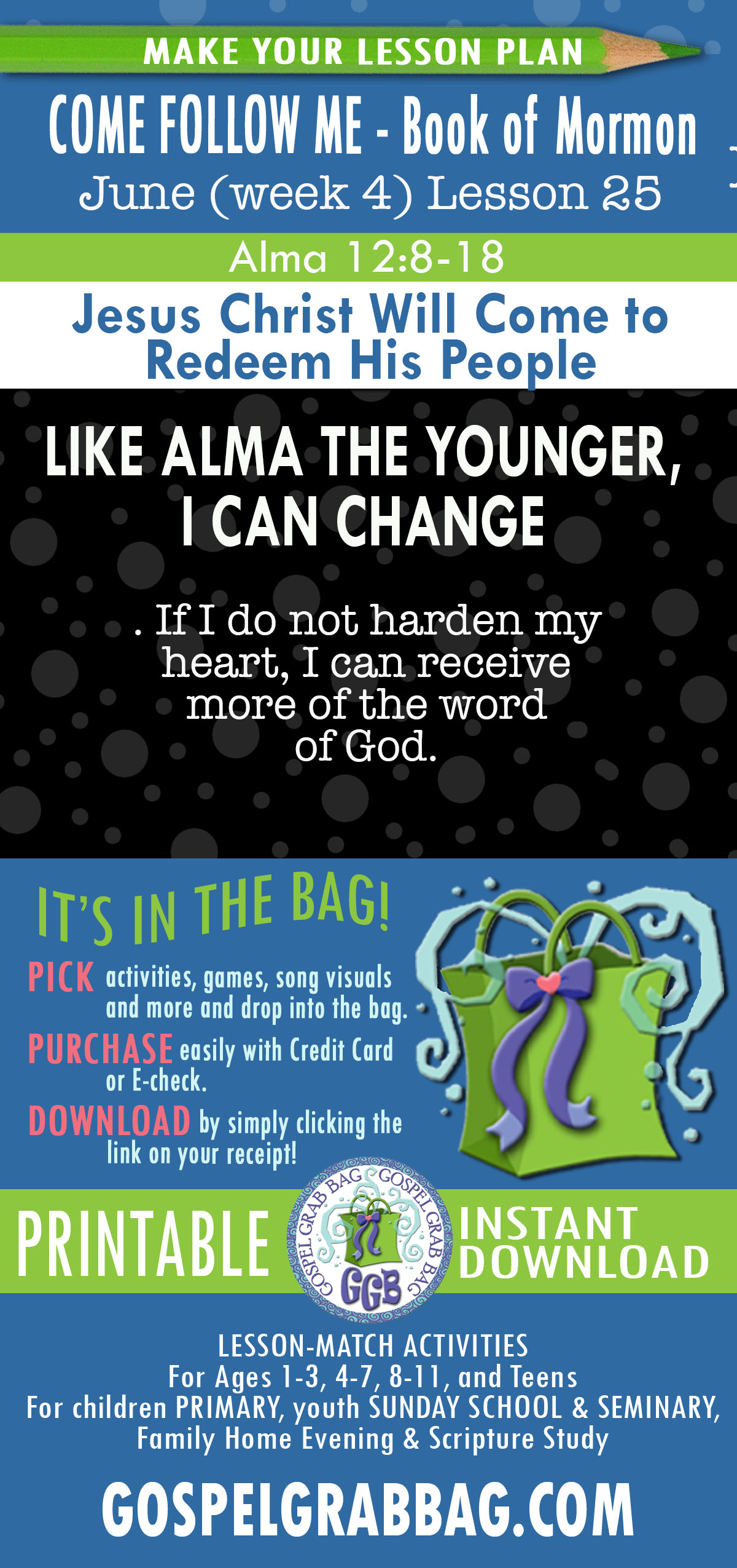 COME FOLLOW ME - Book of Mormon LESSON ACTIVITIES FOR "Jesus Christ Will Come to Redeem His People" Alma 8-12