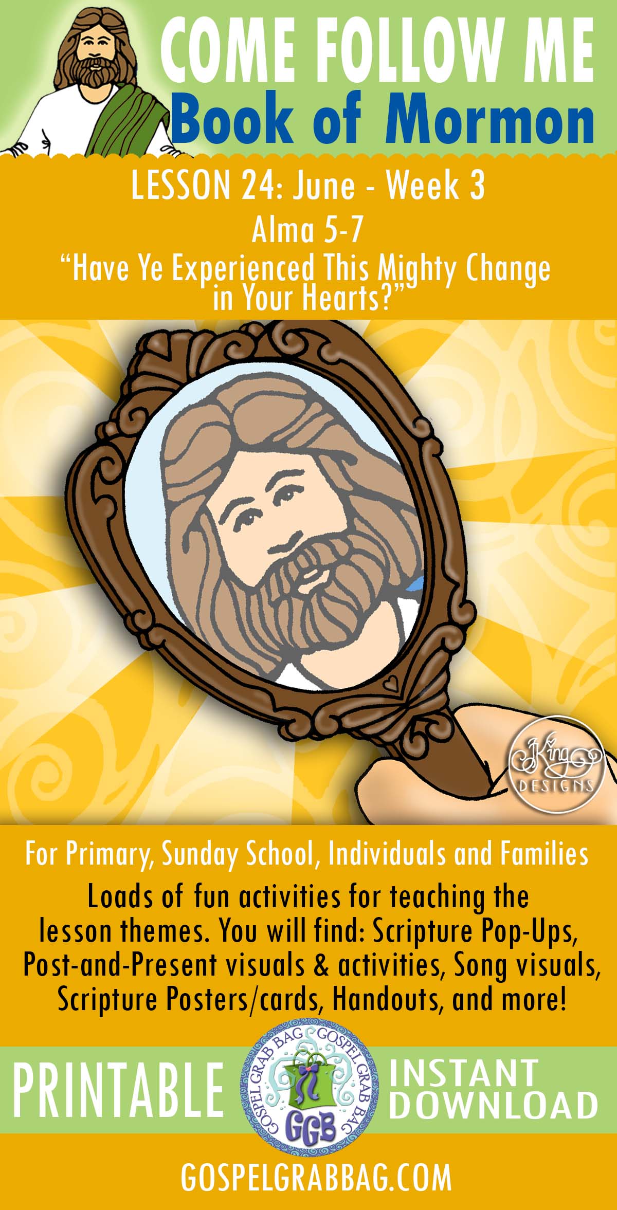 "Have Ye Experience This Mighty Change in Your Hearts?" LESSON ACTIVITIES For Come Follow Me - Book of Mormon JUNE week 3, Lesson 24