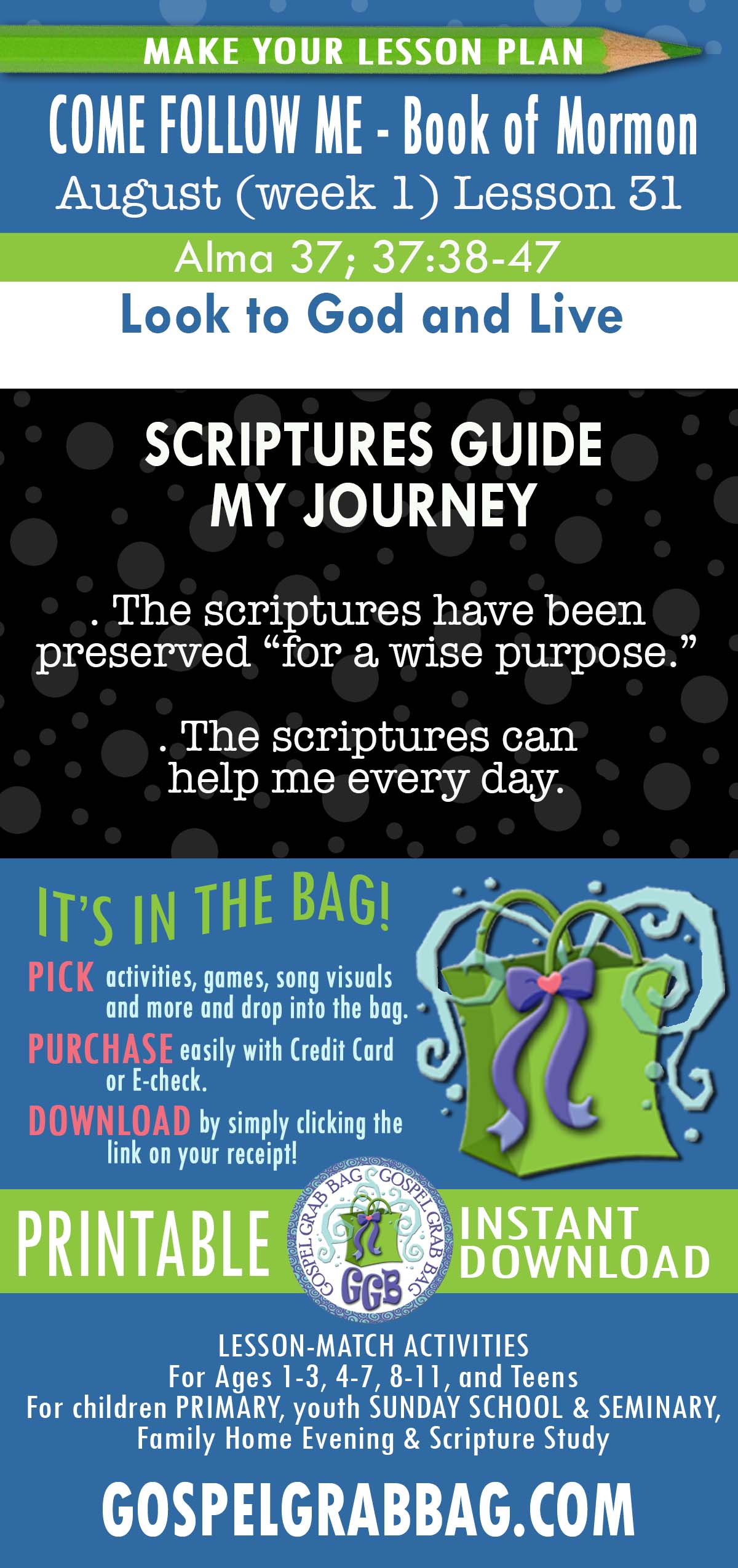 "Look to God and Live" Come Follow Me - August lesson activities