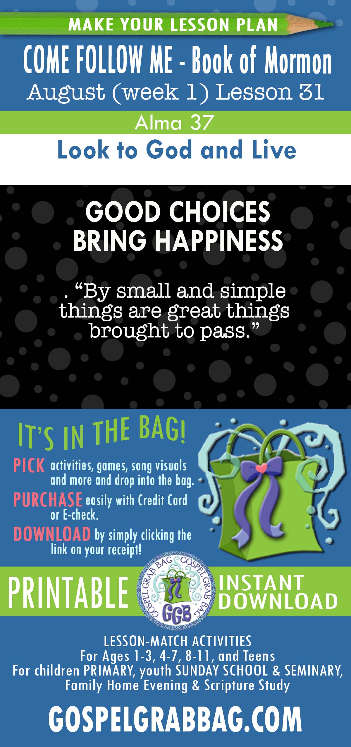 "Look to God and Live" Come Follow Me - August lesson activities