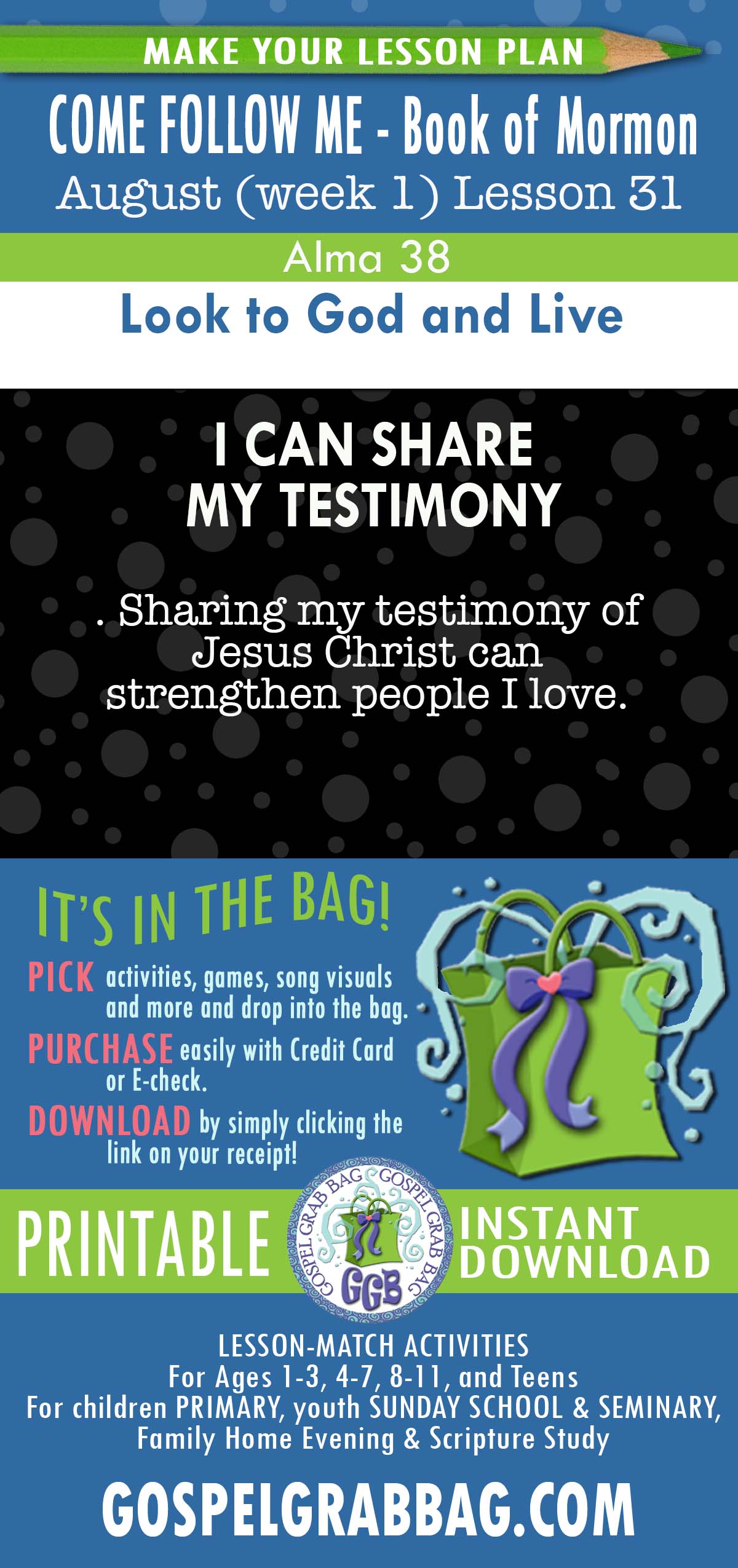 "Look to God and Live" Come Follow Me - August lesson activities