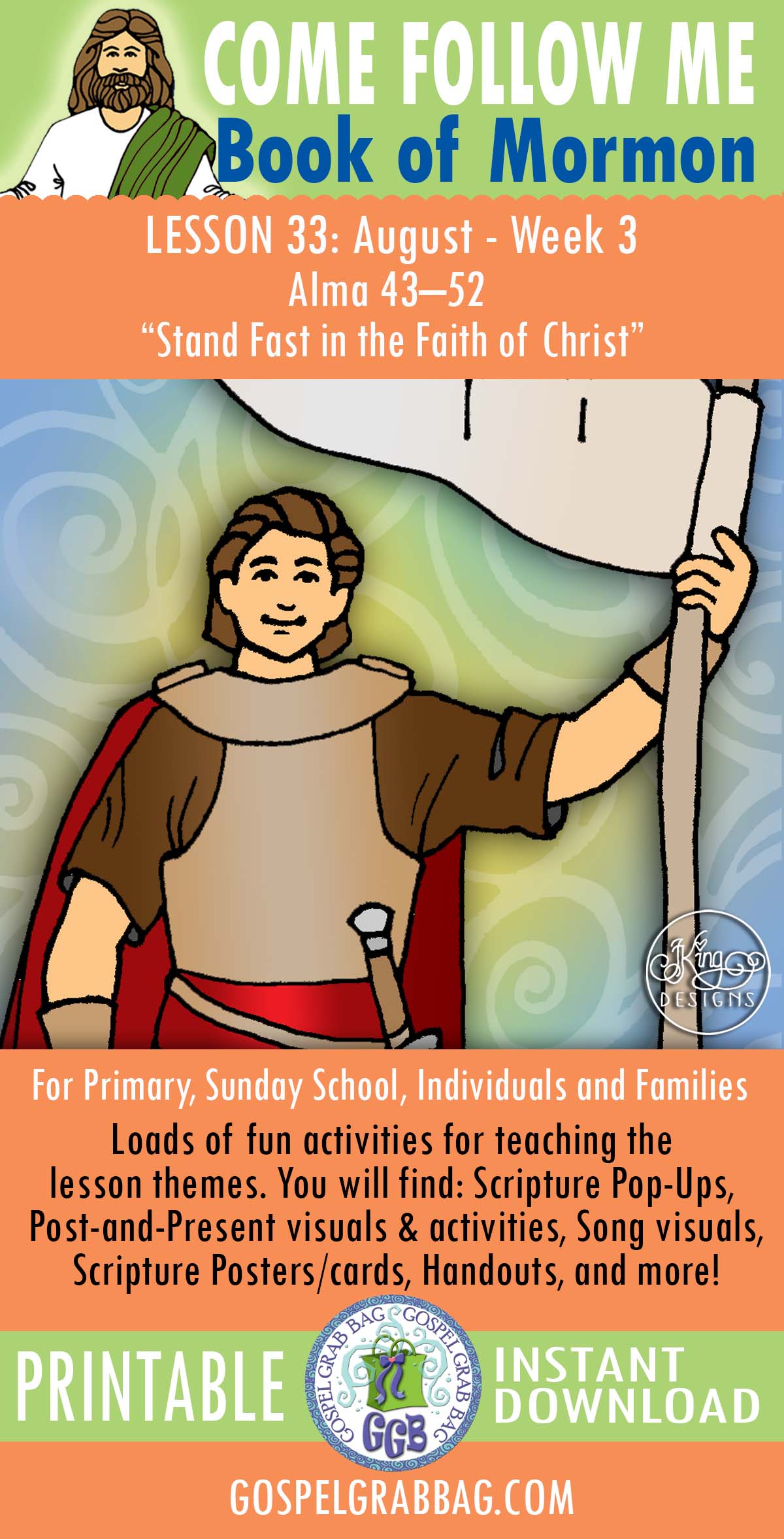 “Stand Fast in the Faith of Christ” August (week #3) Book of Mormon COME FOLLOW ME Activities