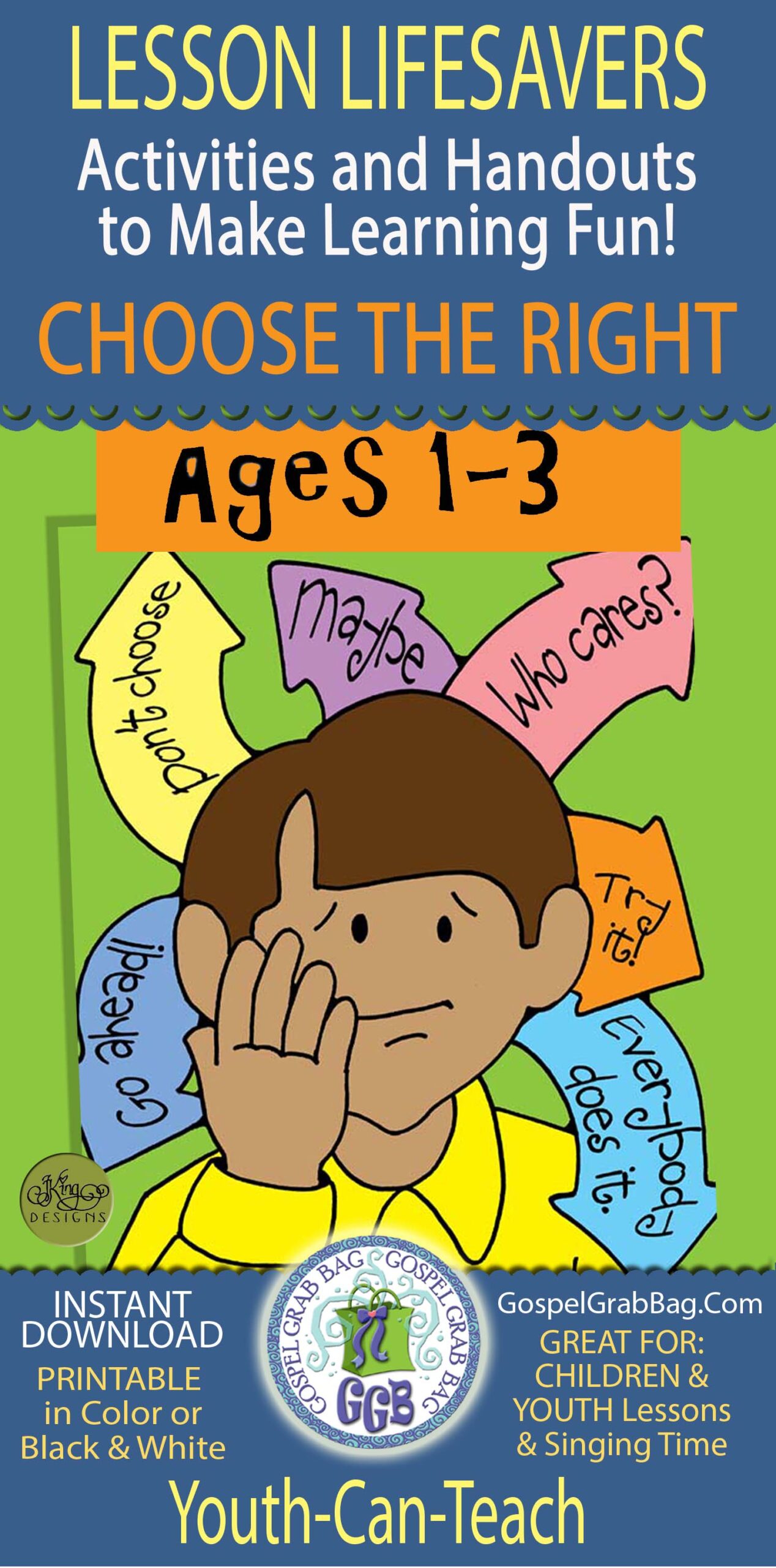 CHOOSE THE RIGHT - Index - Ages 1-3 Lesson Lifesaver Activities