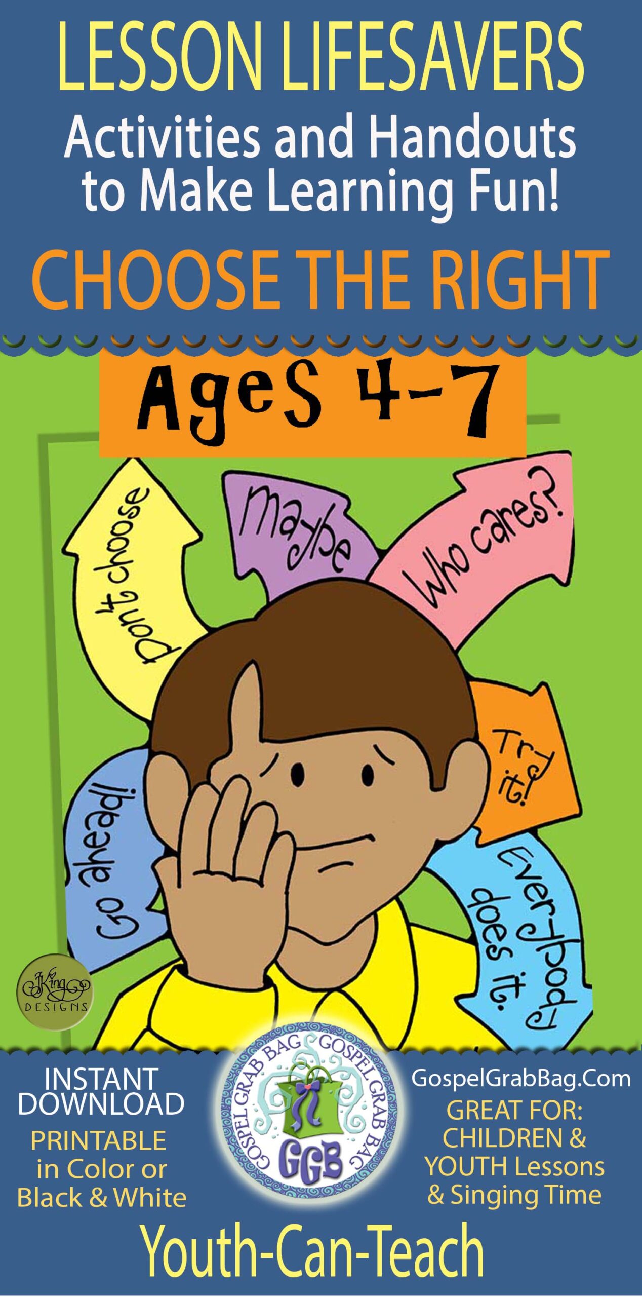 CHOOSE THE RIGHT - activities and handouts to make learning fun for youth AGES 8-11 (and pre-teens) - USE FOR CHURCH & HOME - Primary, Sunday School - Also use for COME FOLLOW ME lessons