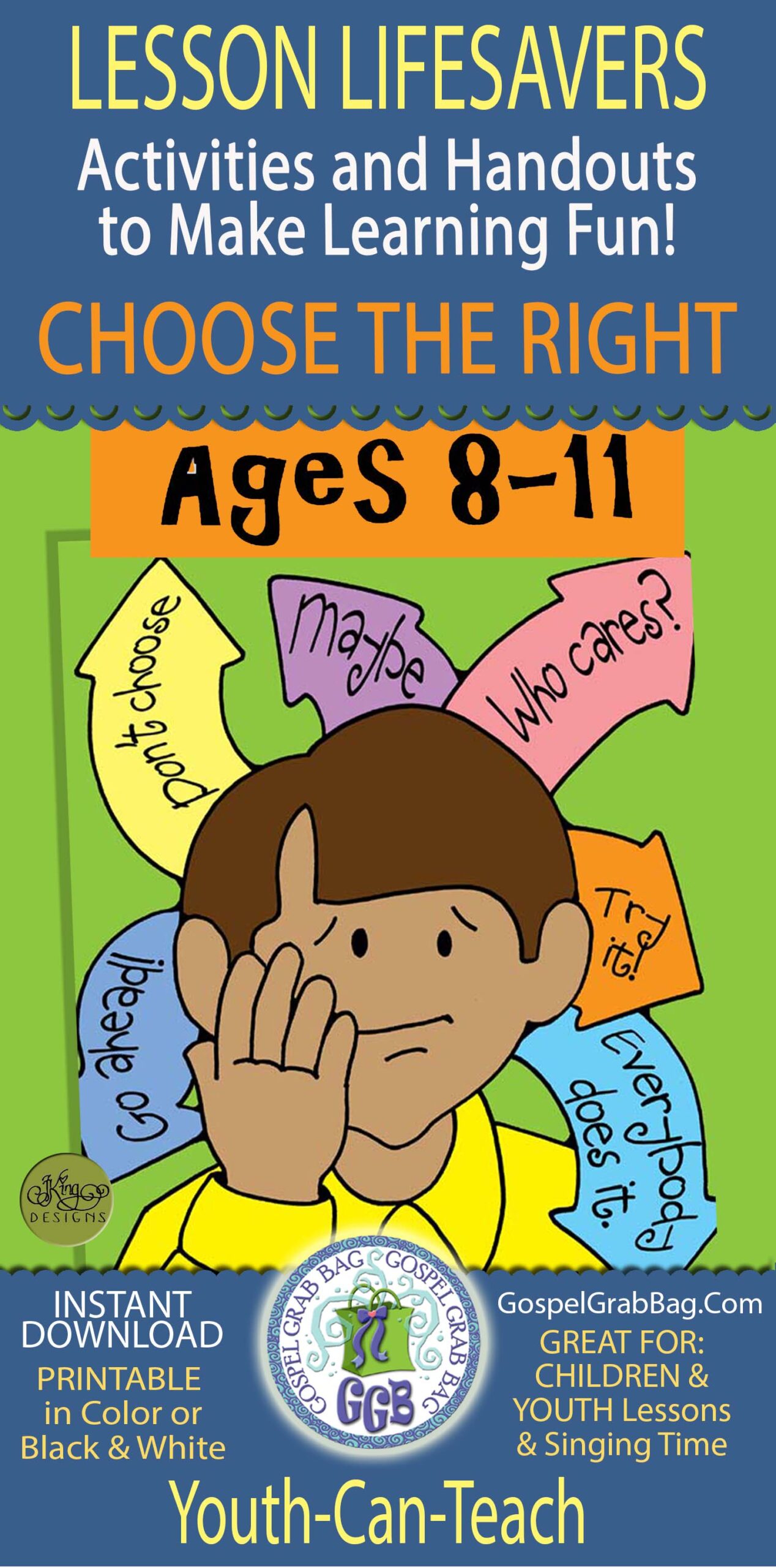 CHOOSE THE RIGHT - Index - Ages 8-11 Lesson Lifesaver Activities