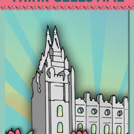 "Think Celestial" LESSON LIFESAVER Activities for Children All Ages