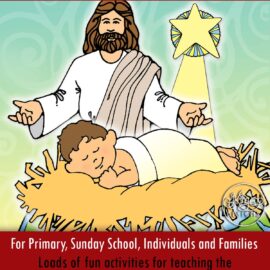 "He Shall Come into the World to Redeem His People" COME FOLLOW ME Activities - Book of Mormon