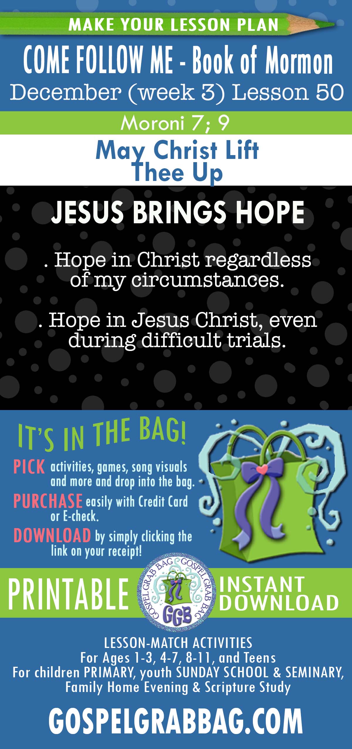 ACTIVITIES FOR COME FOLLOW ME Book of Mormon “May Christ Lift Thee Up”