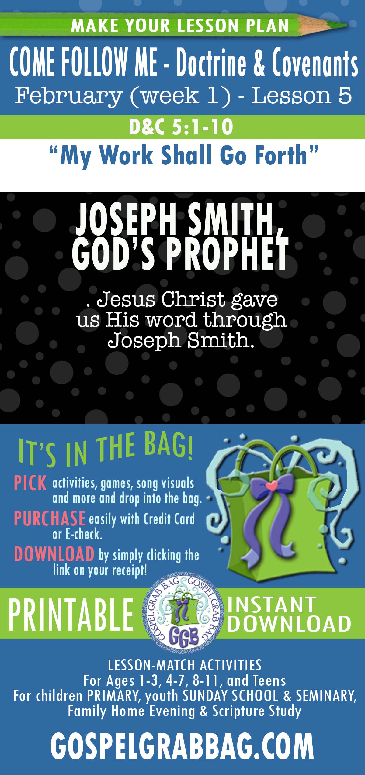 FEBRUARY COME FOLLOW ME Doctrine & Covenants “My Work Shall Go Forth"