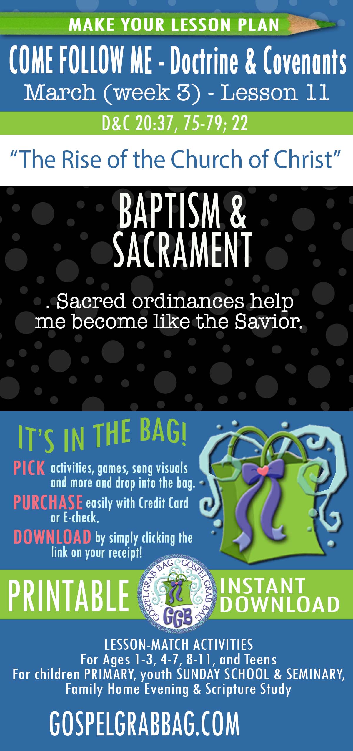 Activities for MARCH - week 3 COME FOLLOW ME (Doctrine & Covenants 20-22) “The Rise of the Church of Christ”