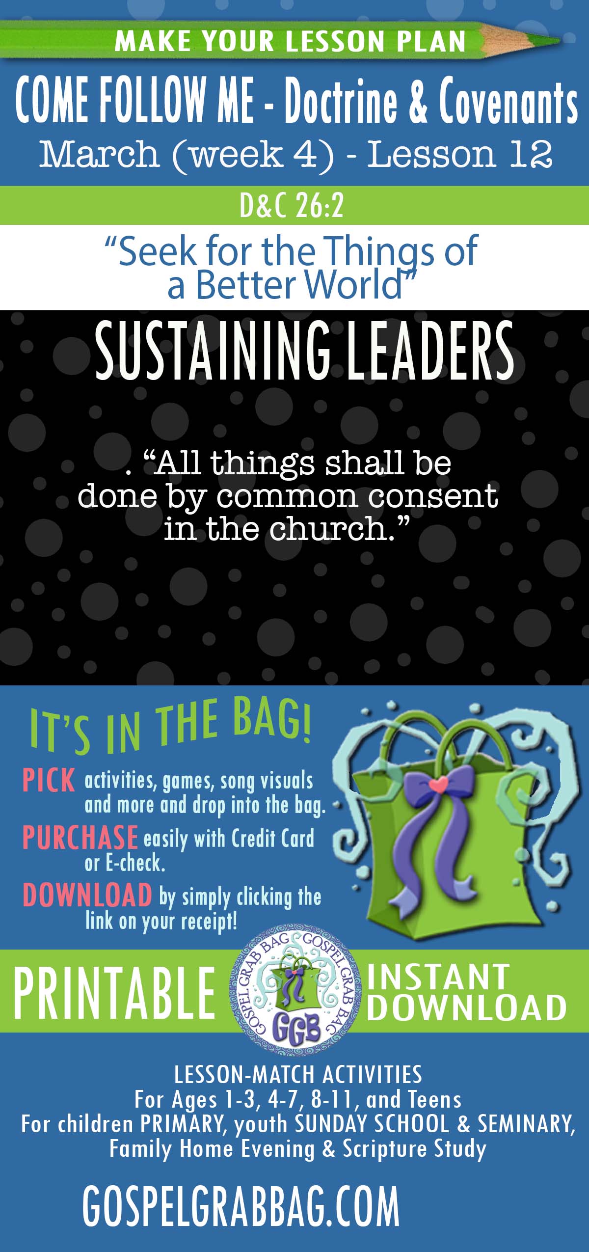 Activities for MARCH - week 5 COME FOLLOW ME Doctrine & Covenants “Seek for the Things of a Better World"
