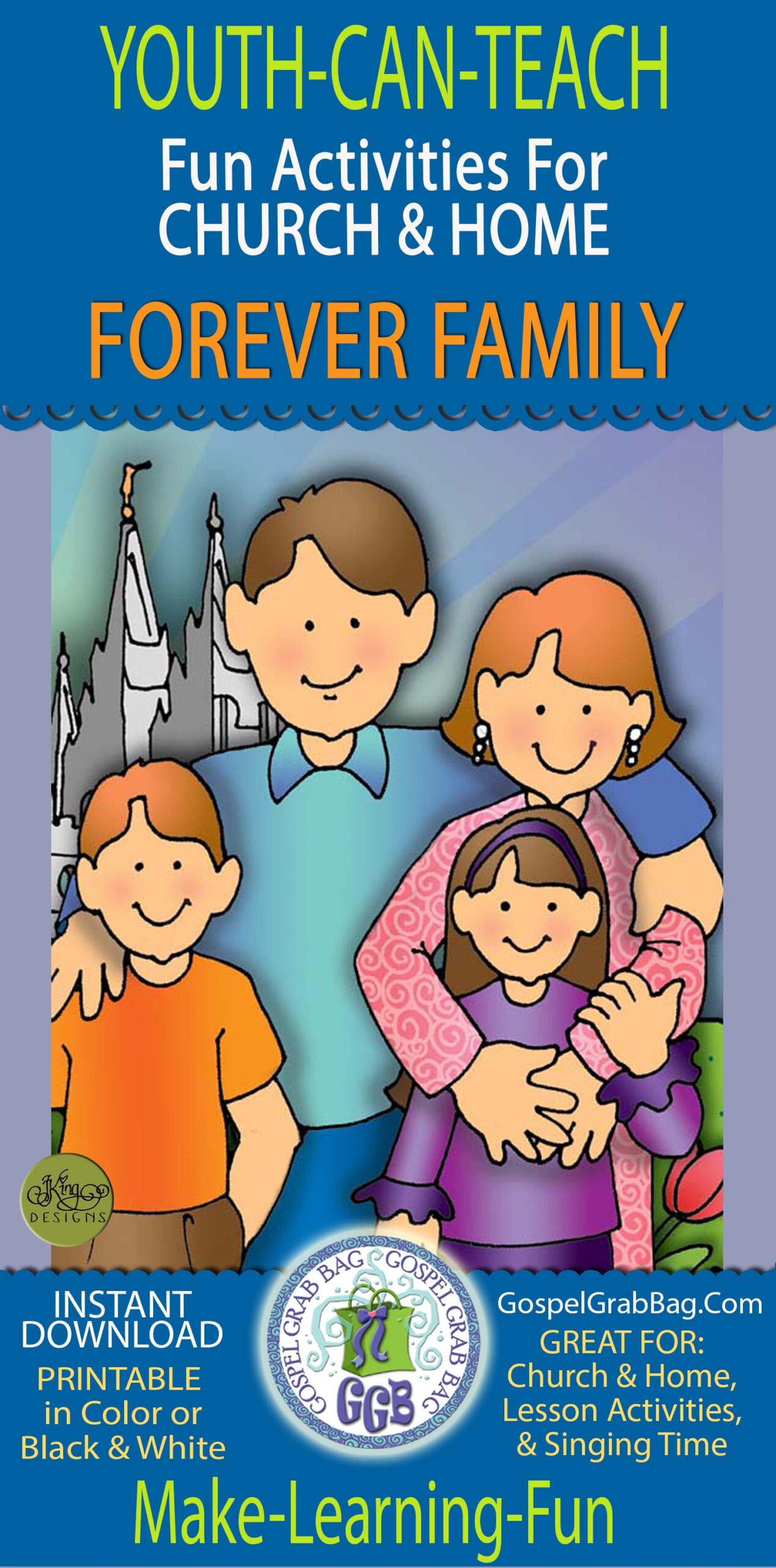 "Forever Family" lesson activities for CHURCH & HOME
