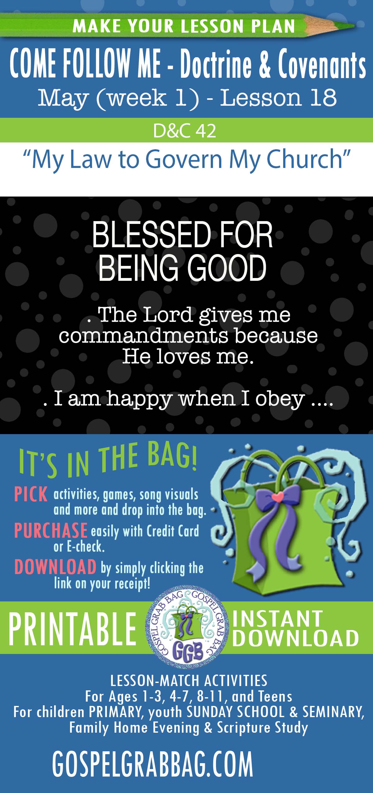 "My Law to Govern My Church" lesson activities for topic: The Lord gives me commandments because He loves me. I am happy when I obey the Lord.