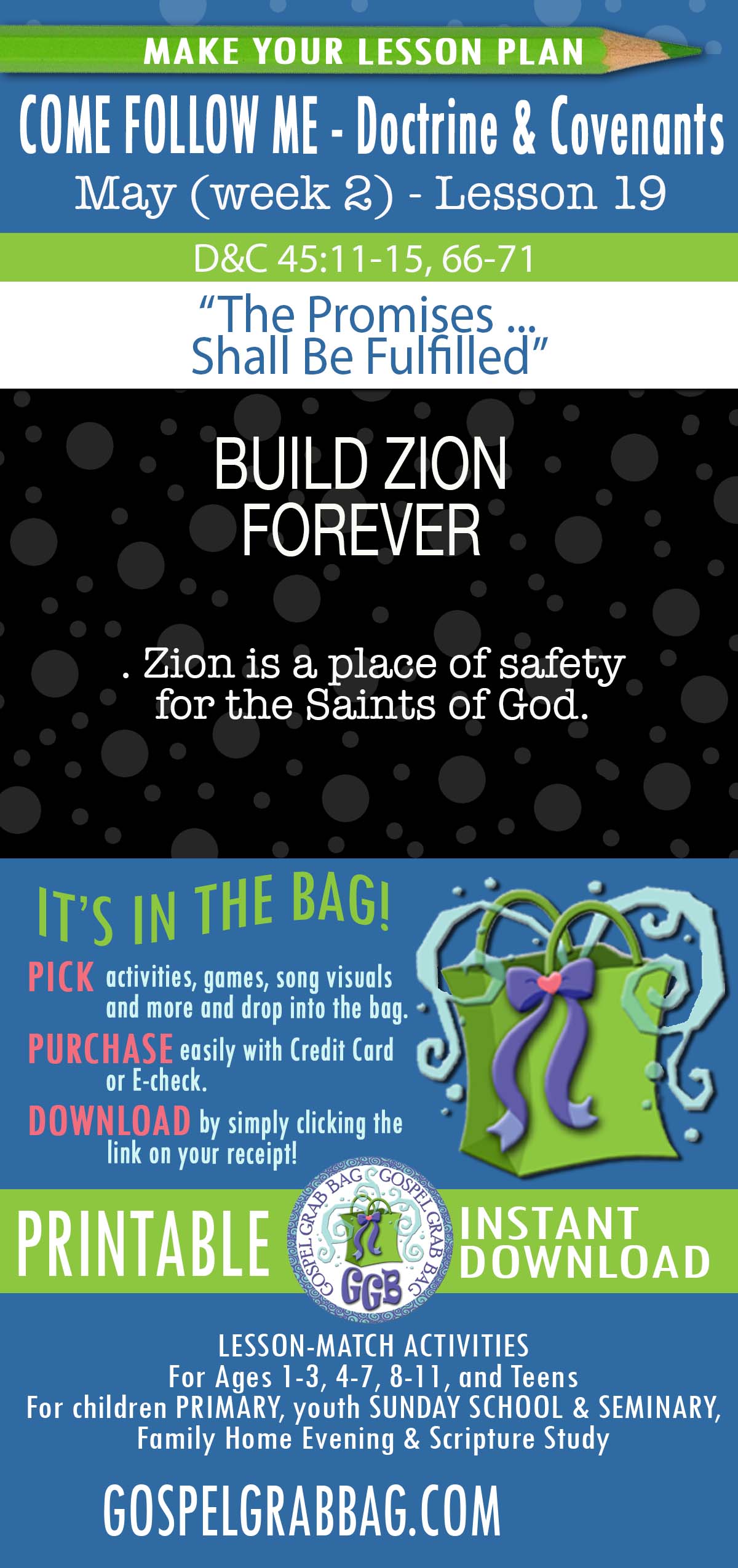"The Promises ... Shall Be Fulfilled" lesson activities for topic: Zion is a place of safety for the Saints of God.