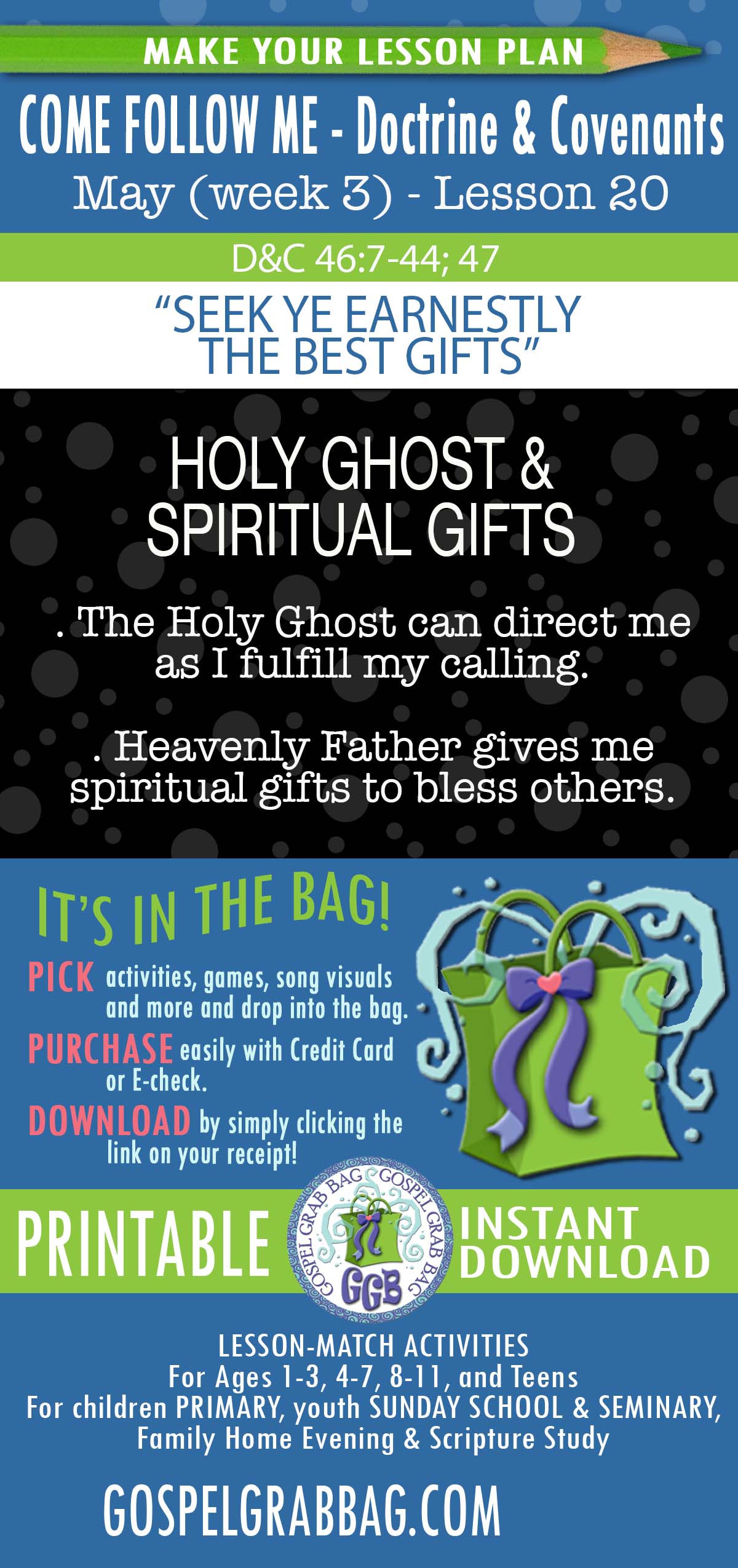 "Seek Ye Earnestly the Best Gifts" lesson activities for topic: The Holy Ghost can direct me as I fulfill my calling. Heavenly Father gives me spiritual gifts to bless others