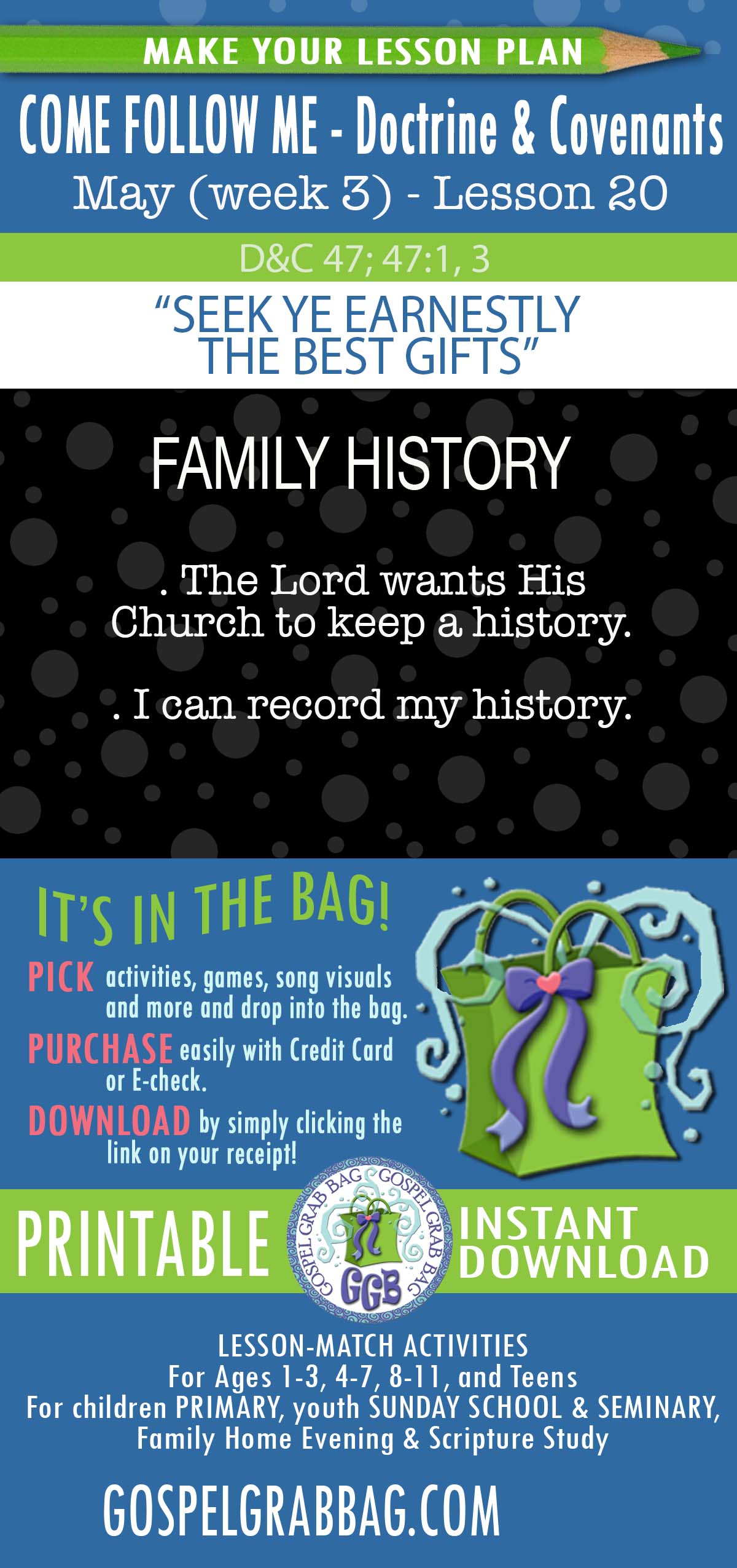 "Seek Ye Earnestly the Best Gifts" lesson activities for topics: The Lord wants His Church to keep a history. I can record my history.