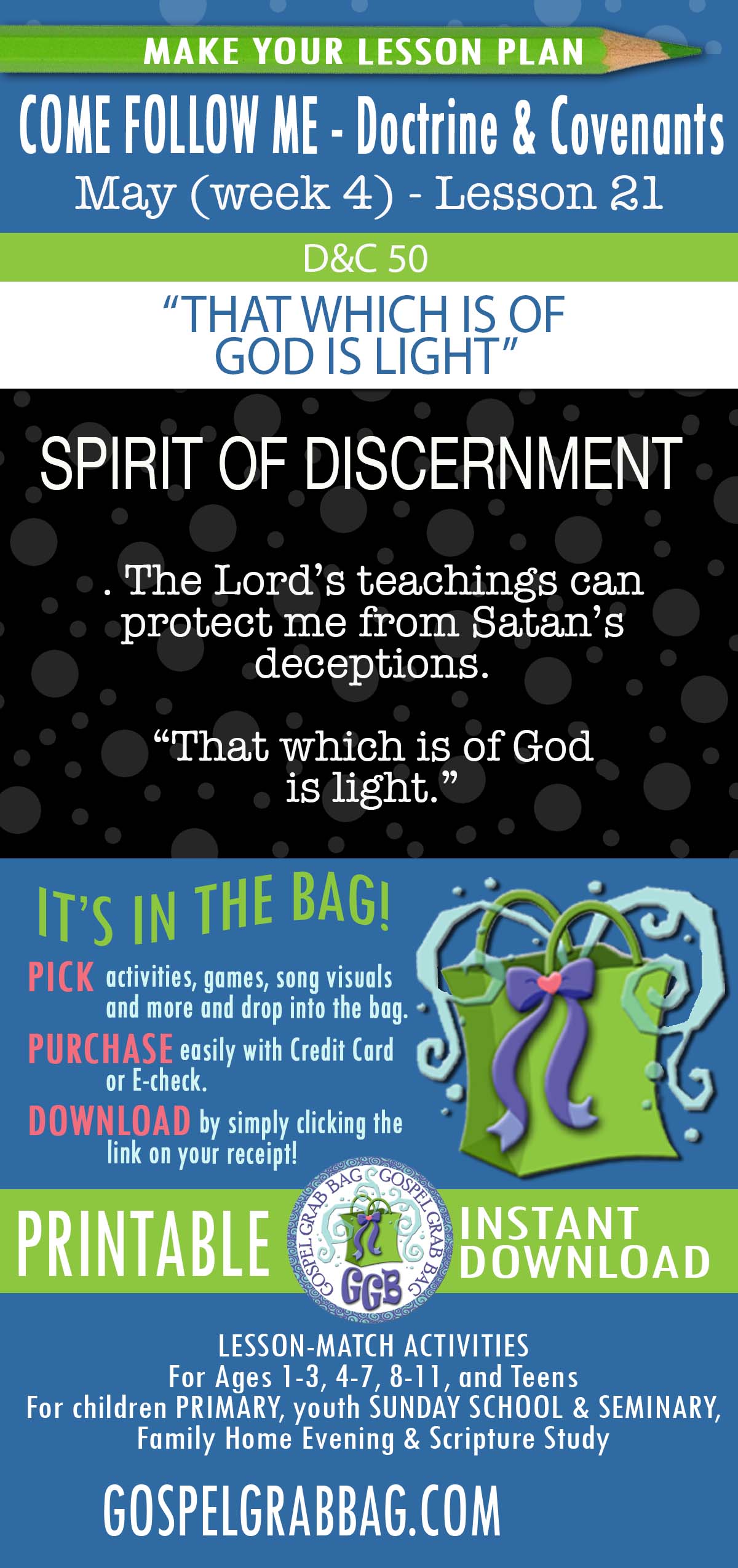 "That Which Is Of God Is Light" lesson activities for topic: (1) The Lord's teachings can protect me from Satan's deceptions. (2) "That which is of God is light."