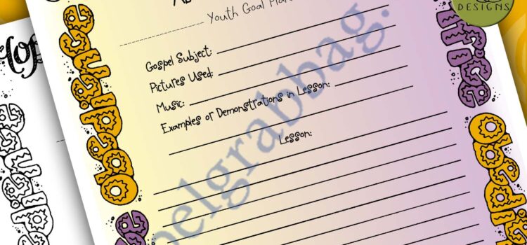 YOUTH CAN TEACH - Youth Goal Planner "Teach Family Home Evening about a Gospel Subject