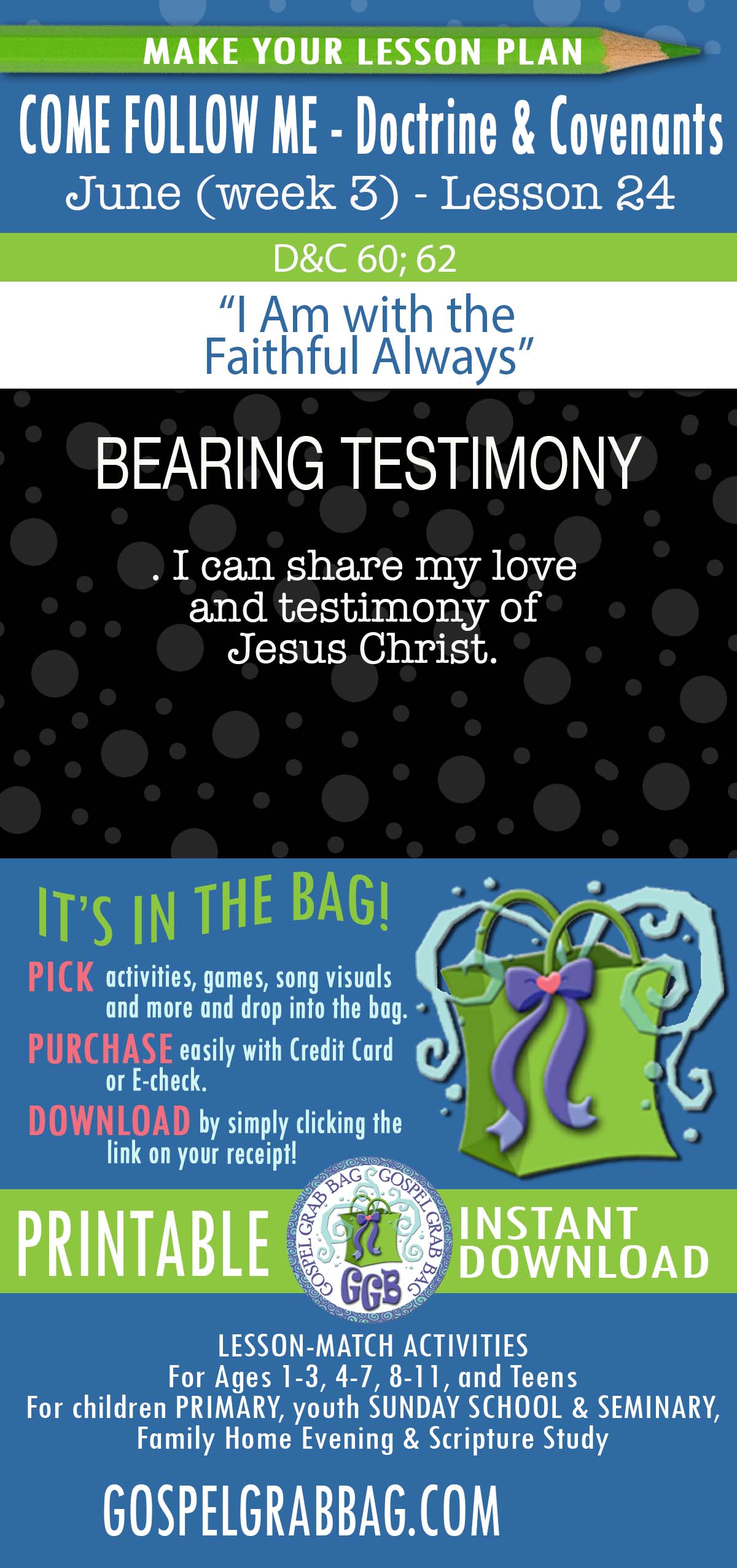 “I Am with the Faithful Always” COME FOLLOW ME Activities - Doctrine & Covenants 60-63 – June