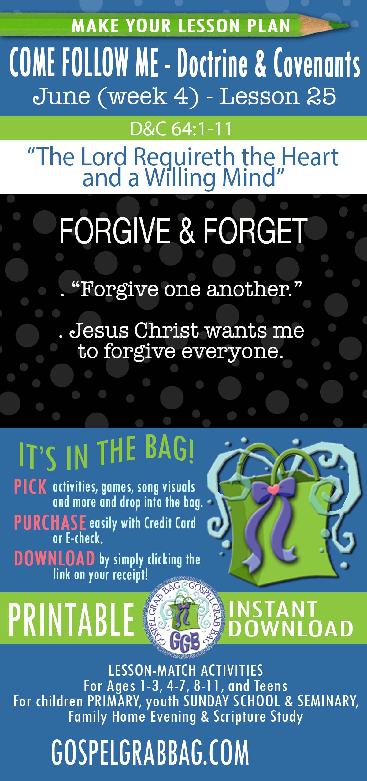“The Lord Requireth the Heart and a Willing Mind” COME FOLLOW ME Activities - Doctrine & Covenants 64-66 – June