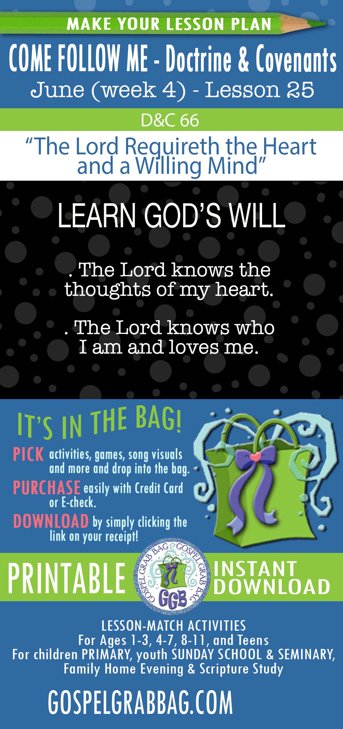 “The Lord Requireth the Heart and a Willing Mind” COME FOLLOW ME Activities - Doctrine & Covenants 64-66 – June