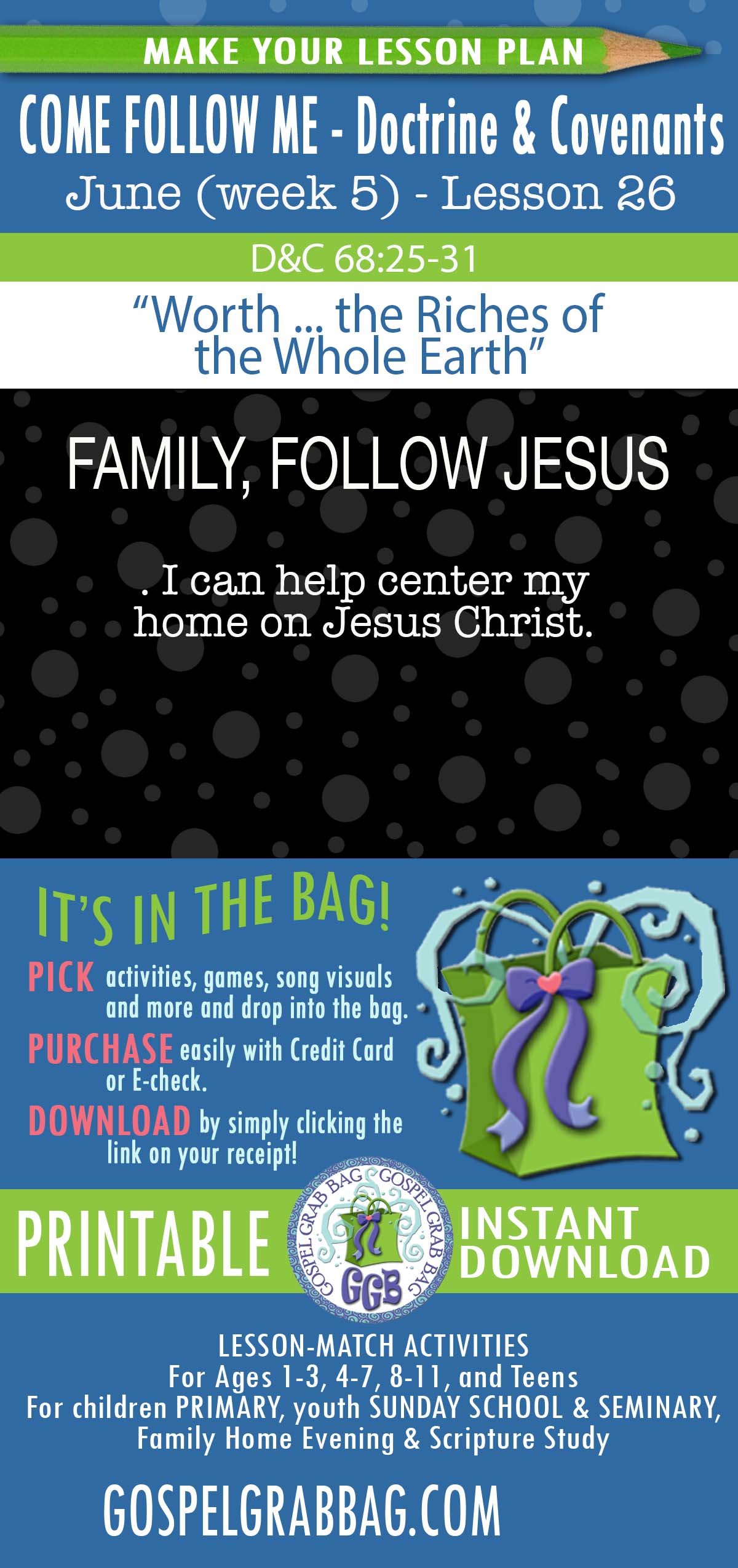"Worth ... the Riches of the Whole Earth" COME FOLLOW ME Activities - Doctrine & Covenants - June