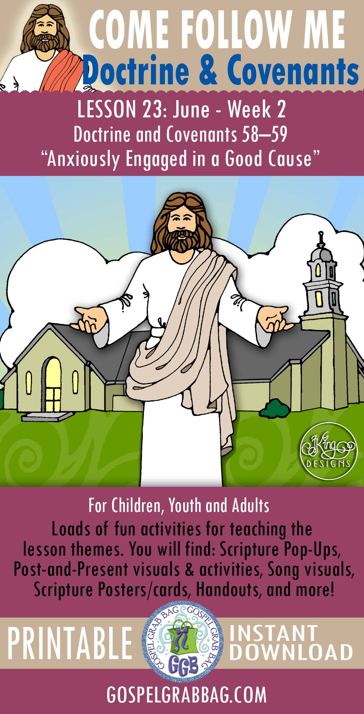 “Anxiously Engaged in a Good Cause” COME FOLLOW ME June (week 2 of 5) ACTIVITIES D&C 58-59