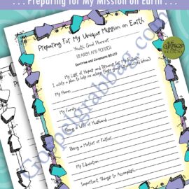 YOUTH GOAL PLANNER - Individual Worth #4 "Preparing For My Unique Mission on Earth"