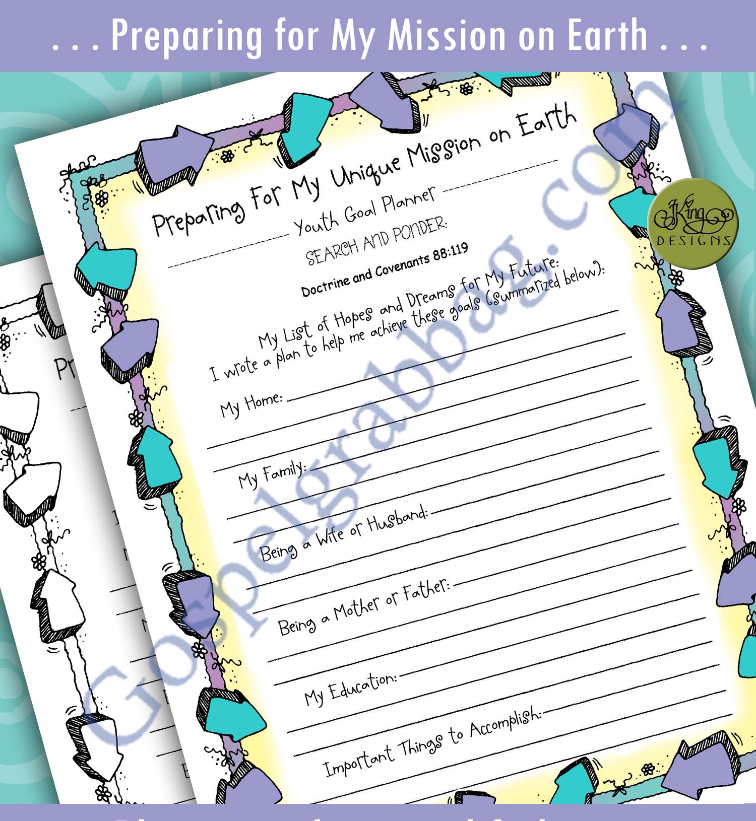 YOUTH GOAL PLANNER - Individual Worth #4 "Preparing For My Unique Mission on Earth"