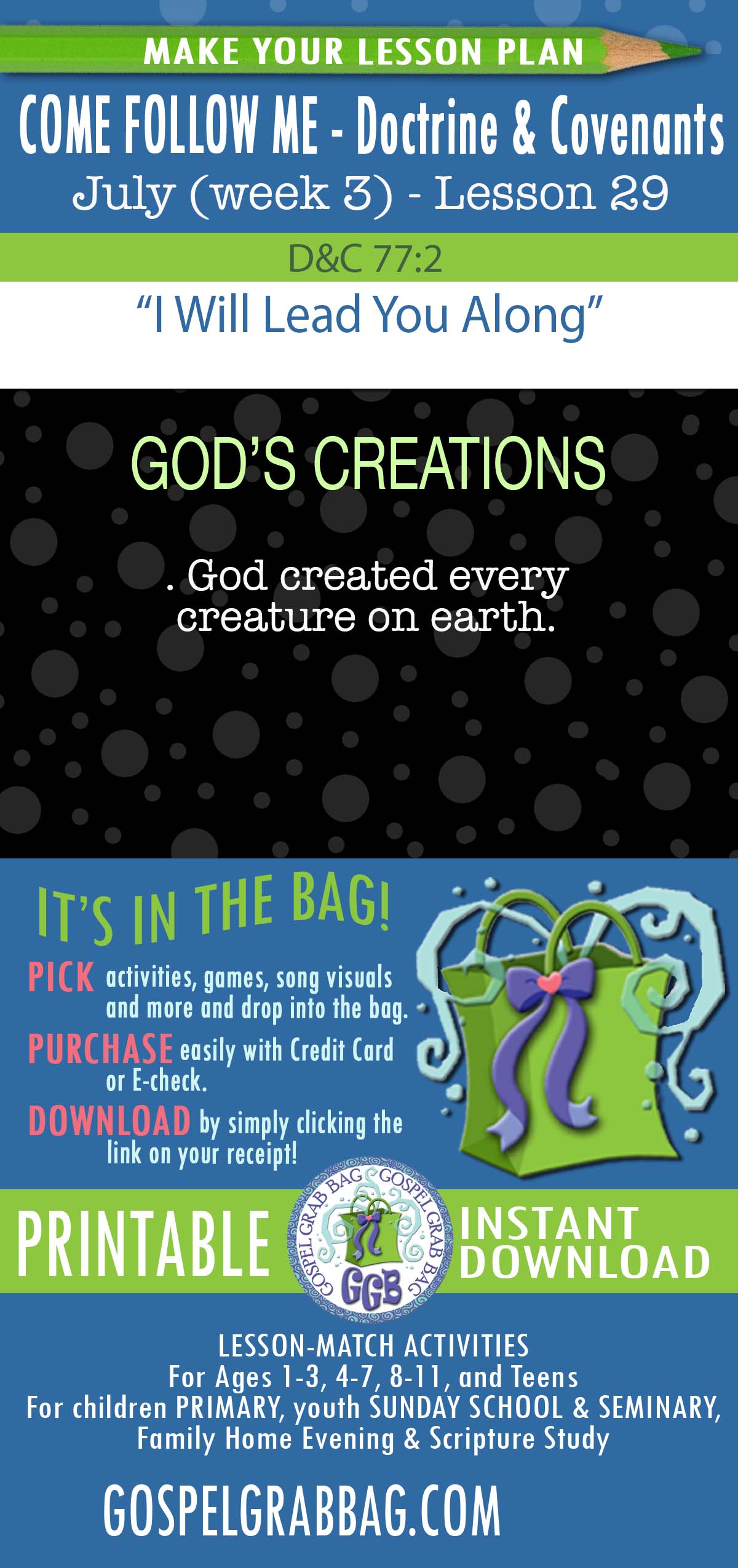 ACTIVITIES FOR July 2025 week 4 COME FOLLOW ME Doctrine & Covenants “I Will Lead You Along”