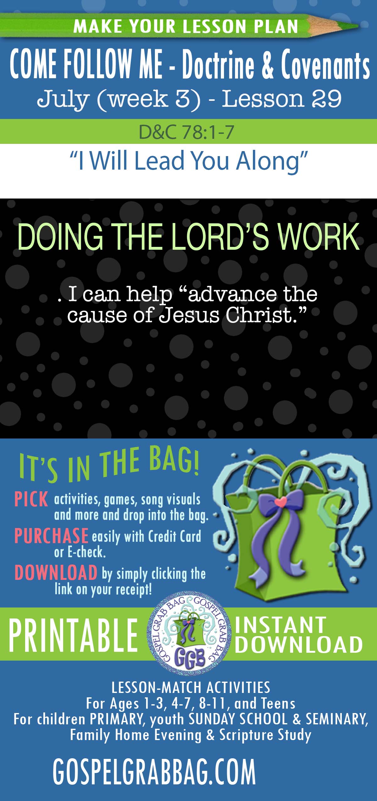 ACTIVITIES FOR July 2025 week 4 COME FOLLOW ME Doctrine & Covenants “I Will Lead You Along”