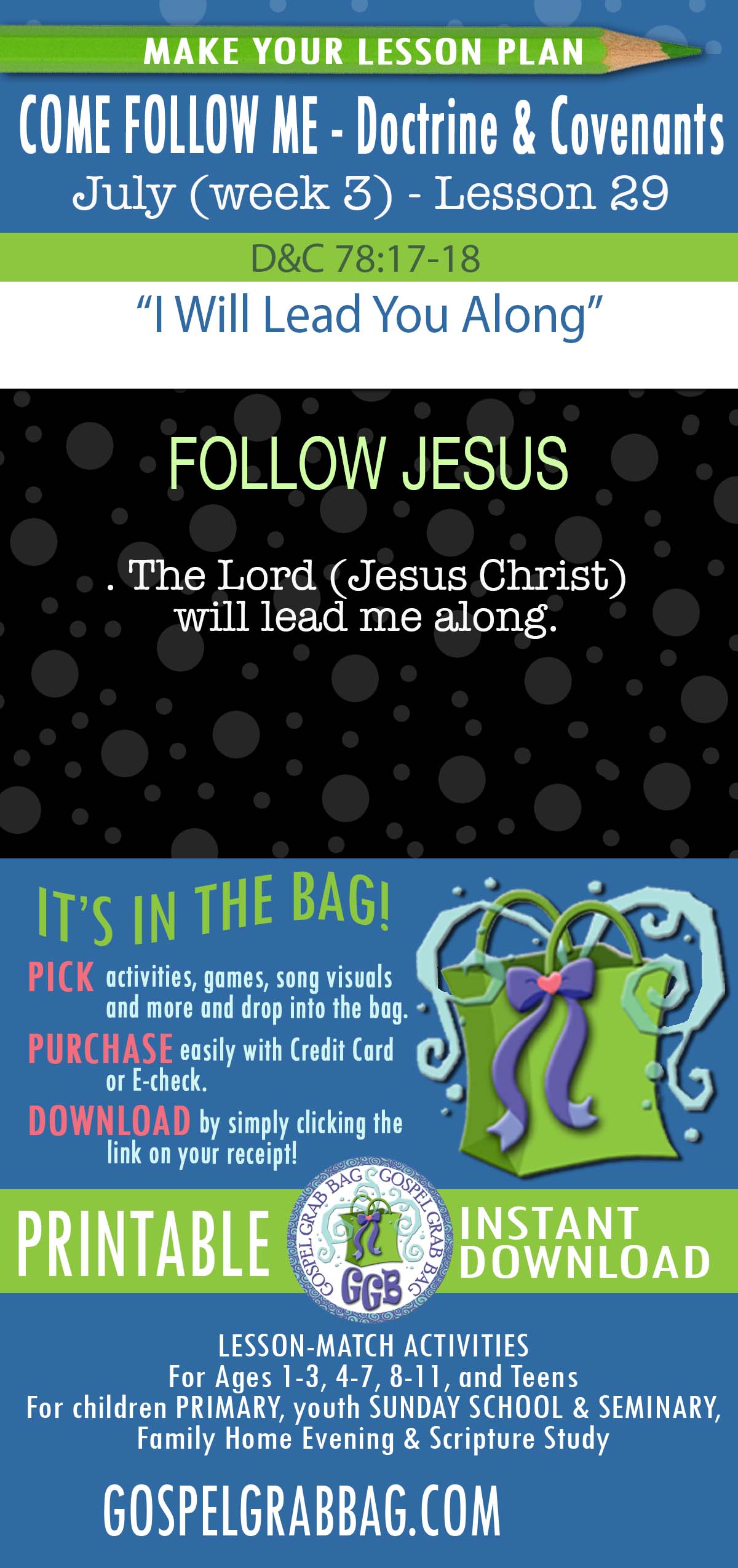 ACTIVITIES FOR July 2025 week 4 COME FOLLOW ME Doctrine & Covenants “I Will Lead You Along”