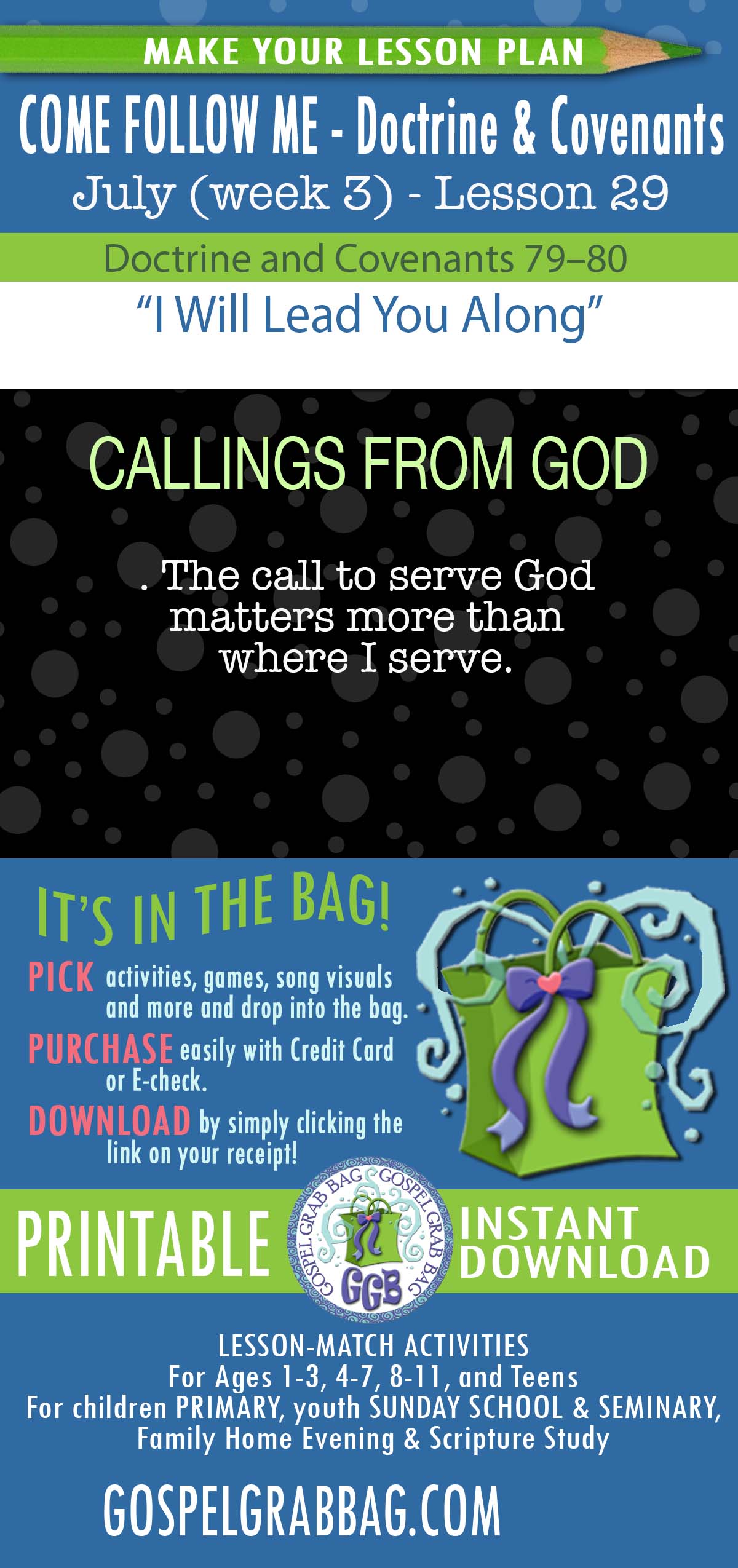 ACTIVITIES FOR July 2025 week 4 COME FOLLOW ME Doctrine & Covenants “I Will Lead You Along”