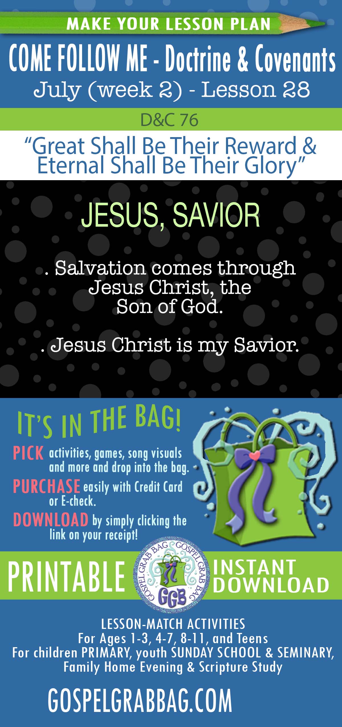 ACTIVITIES FOR July 2025 week 2 COME FOLLOW ME Doctrine & Covenants “Great Shall Be Their Reward & Eternal Shall Be Their Glory”