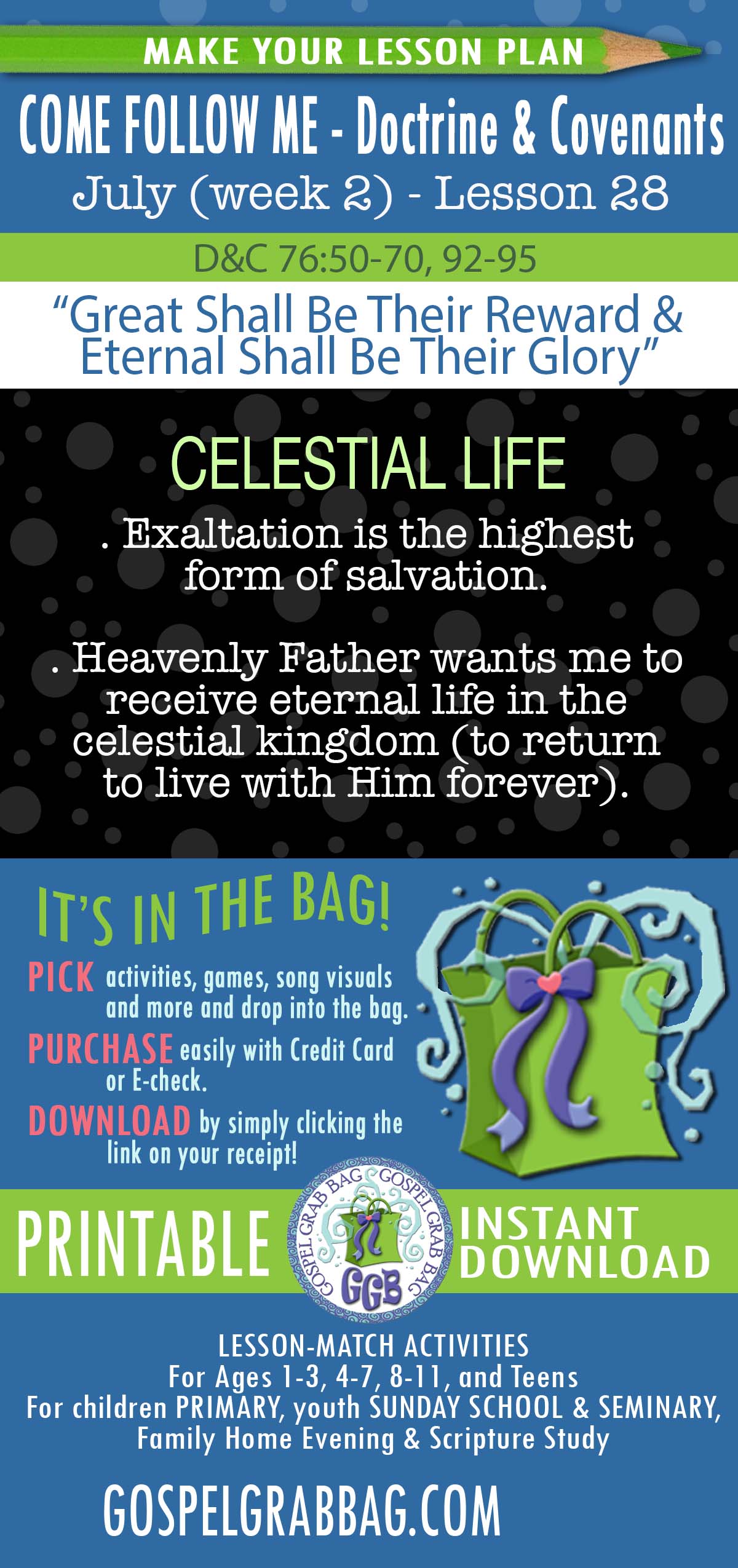 ACTIVITIES FOR July 2025 week 2 COME FOLLOW ME Doctrine & Covenants “Great Shall Be Their Reward & Eternal Shall Be Their Glory”