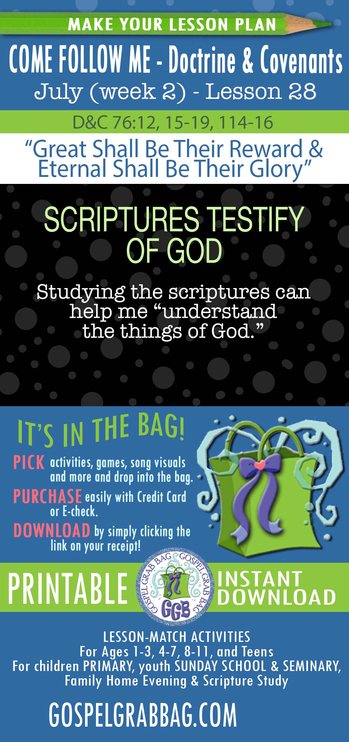 ACTIVITIES FOR July 2025 week 2 COME FOLLOW ME Doctrine & Covenants “Great Shall Be Their Reward & Eternal Shall Be Their Glory”